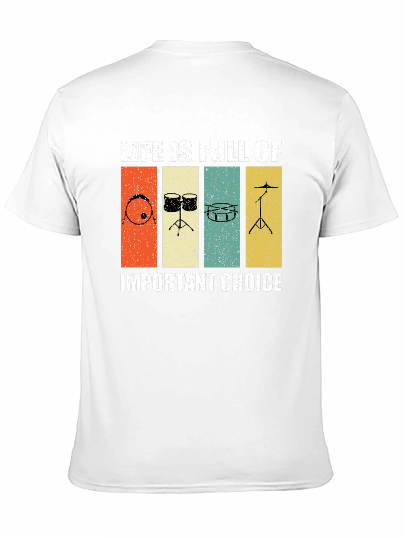 Drummers Life Choices Graphic Tee