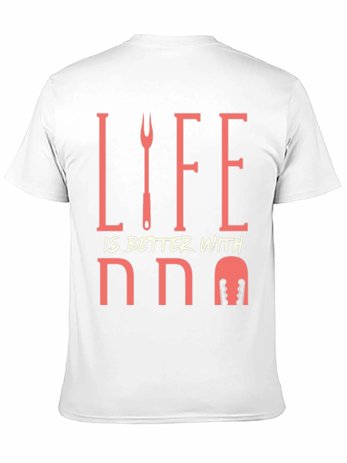 Life is Better with BBQ T-Shirt