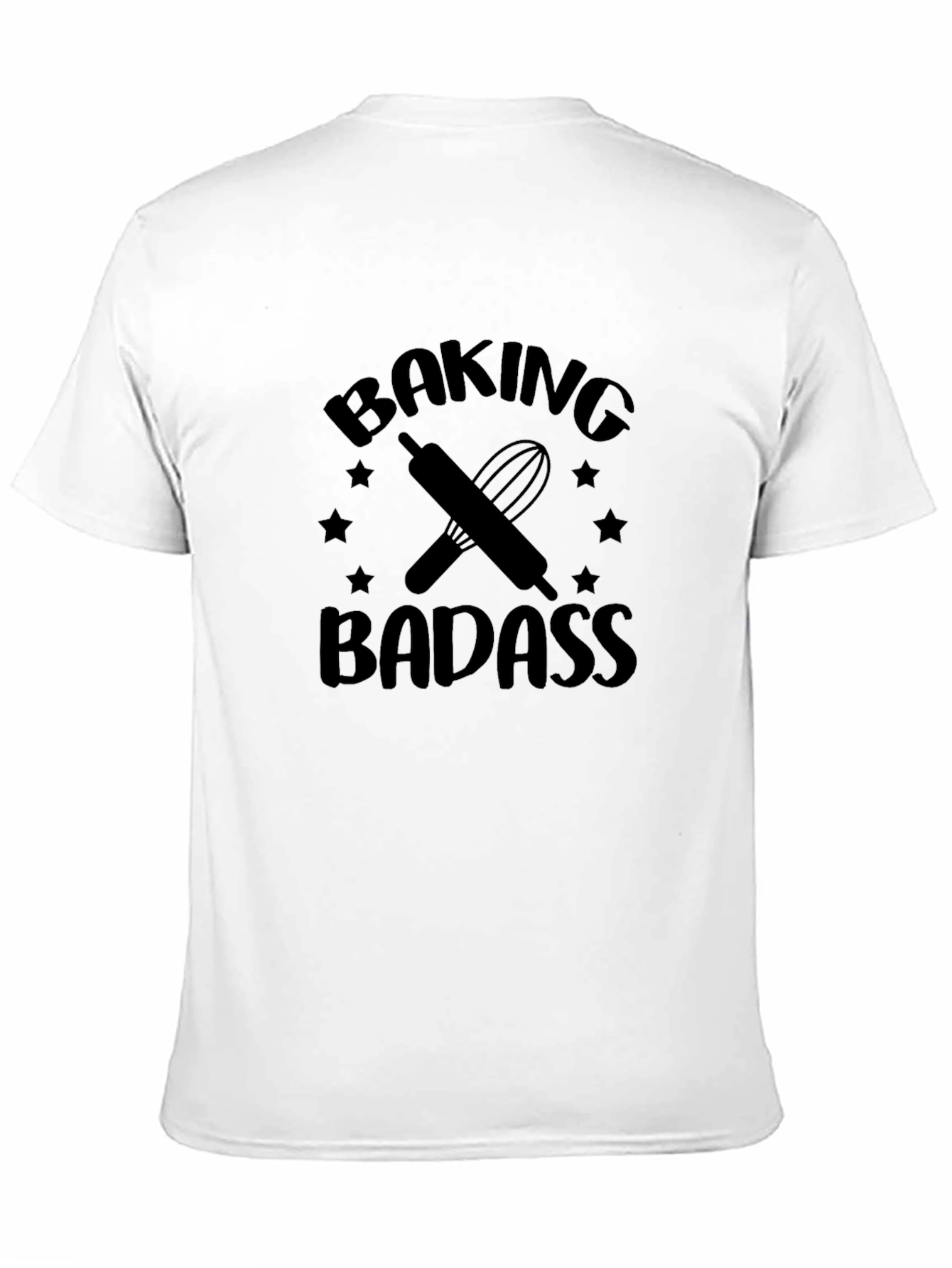 Baking Badass T-Shirt Funny Baker Tee