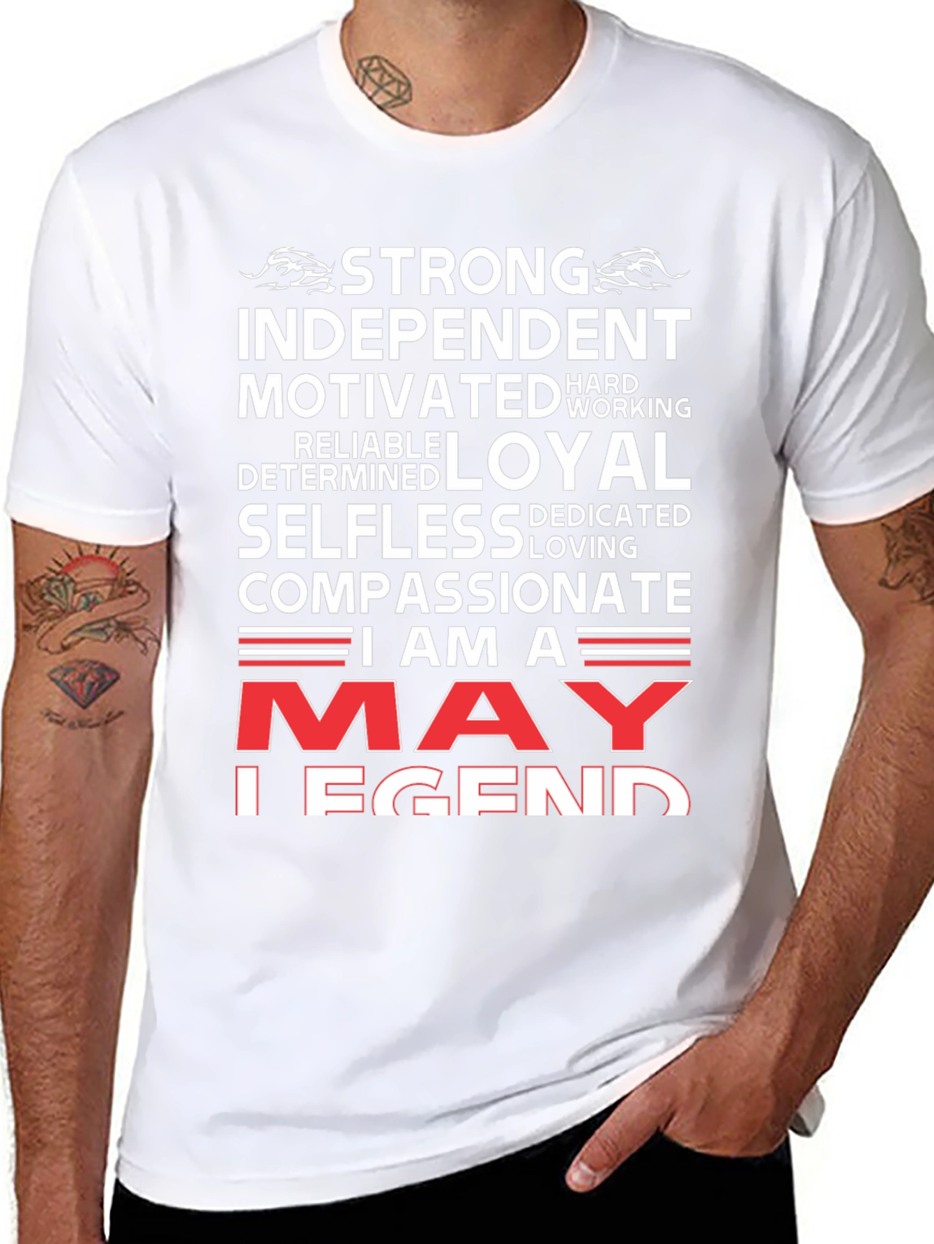 May Legend T-Shirt - Strong Loyal Compassionate Birthday Tee