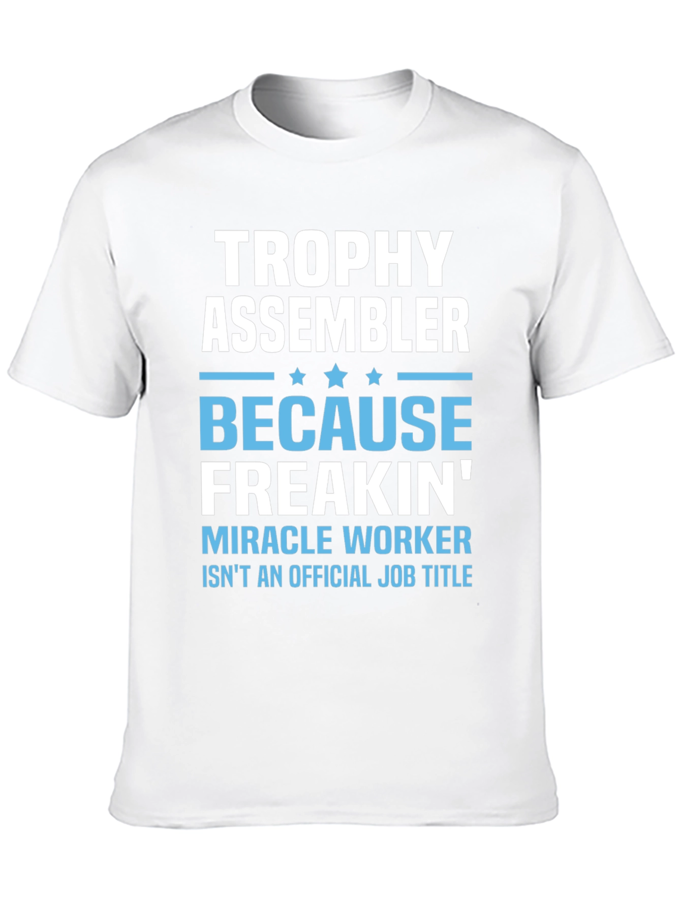 Trophy Assembler Funny Job Title Black T-Shirt