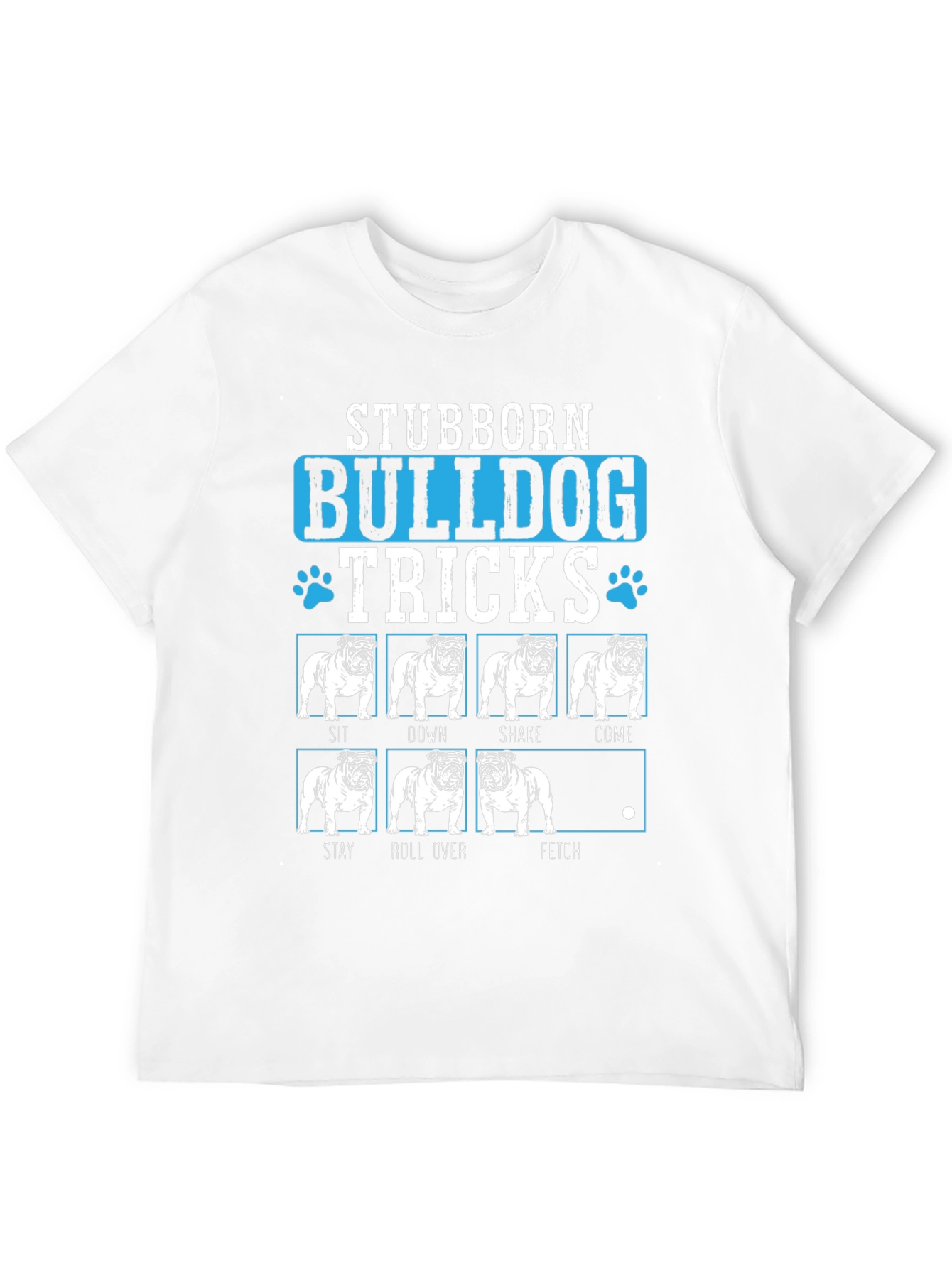 Stubborn Bulldog Tricks Graphic T-Shirt