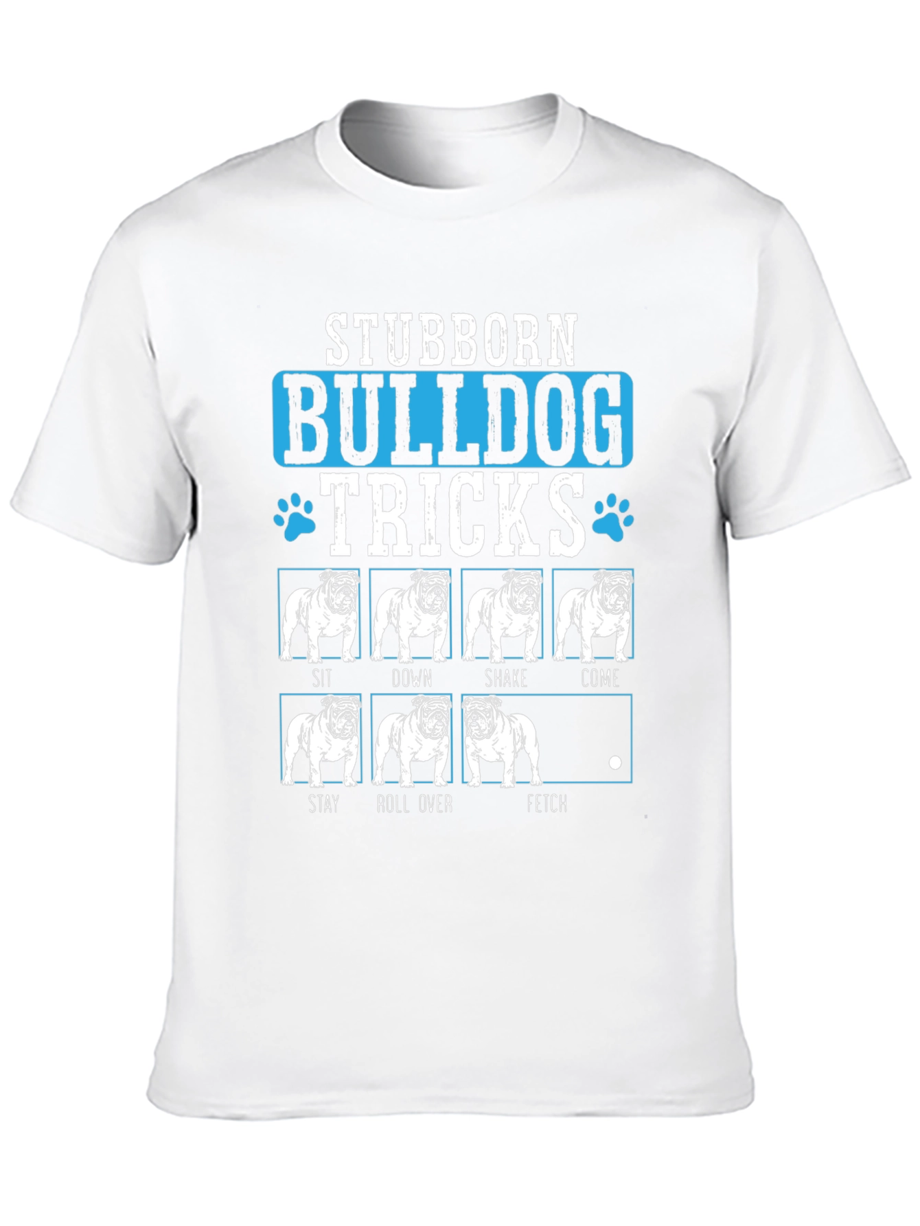 Stubborn Bulldog Tricks Graphic T-Shirt