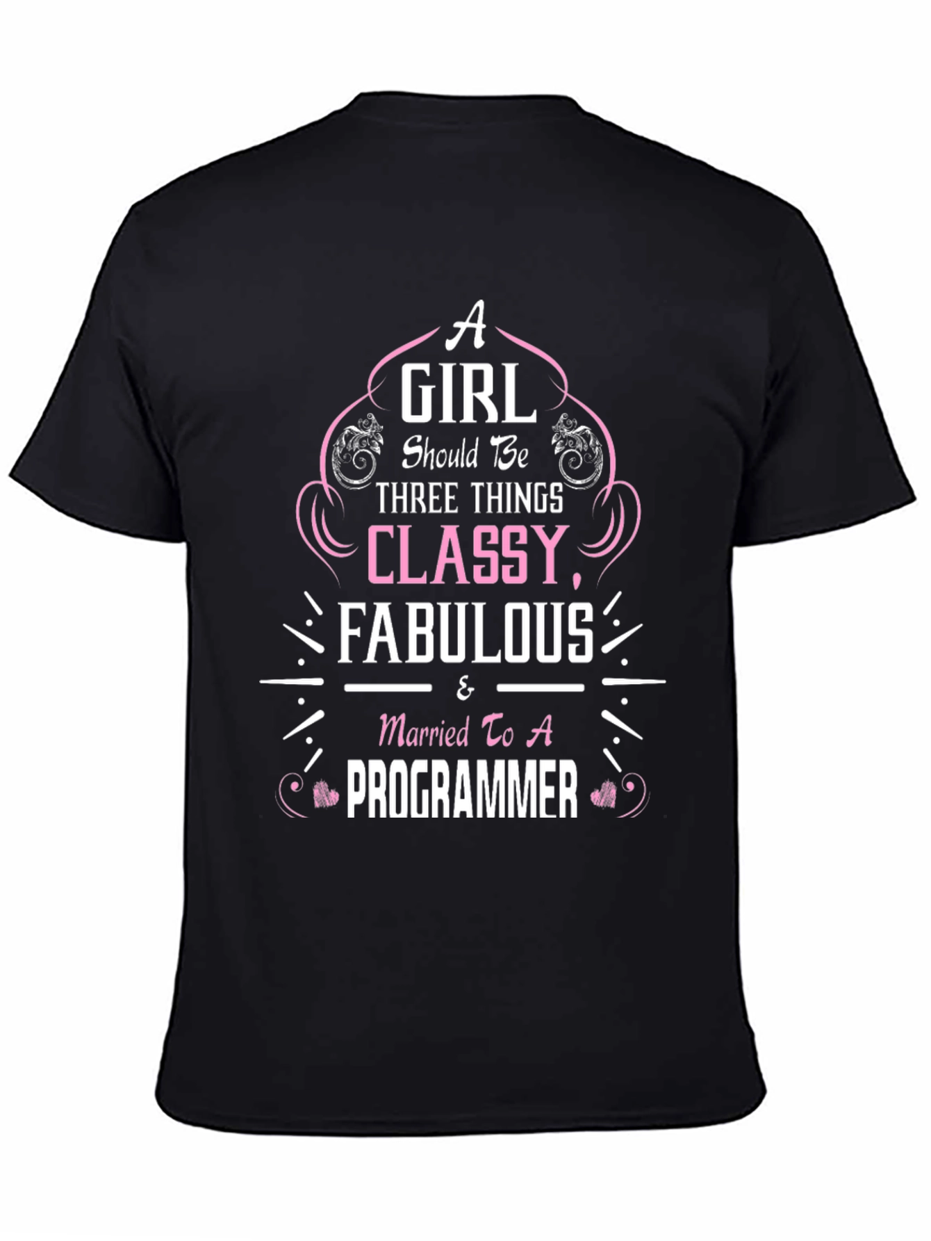 Classy & Fabulous Programmer Wife T-Shirt