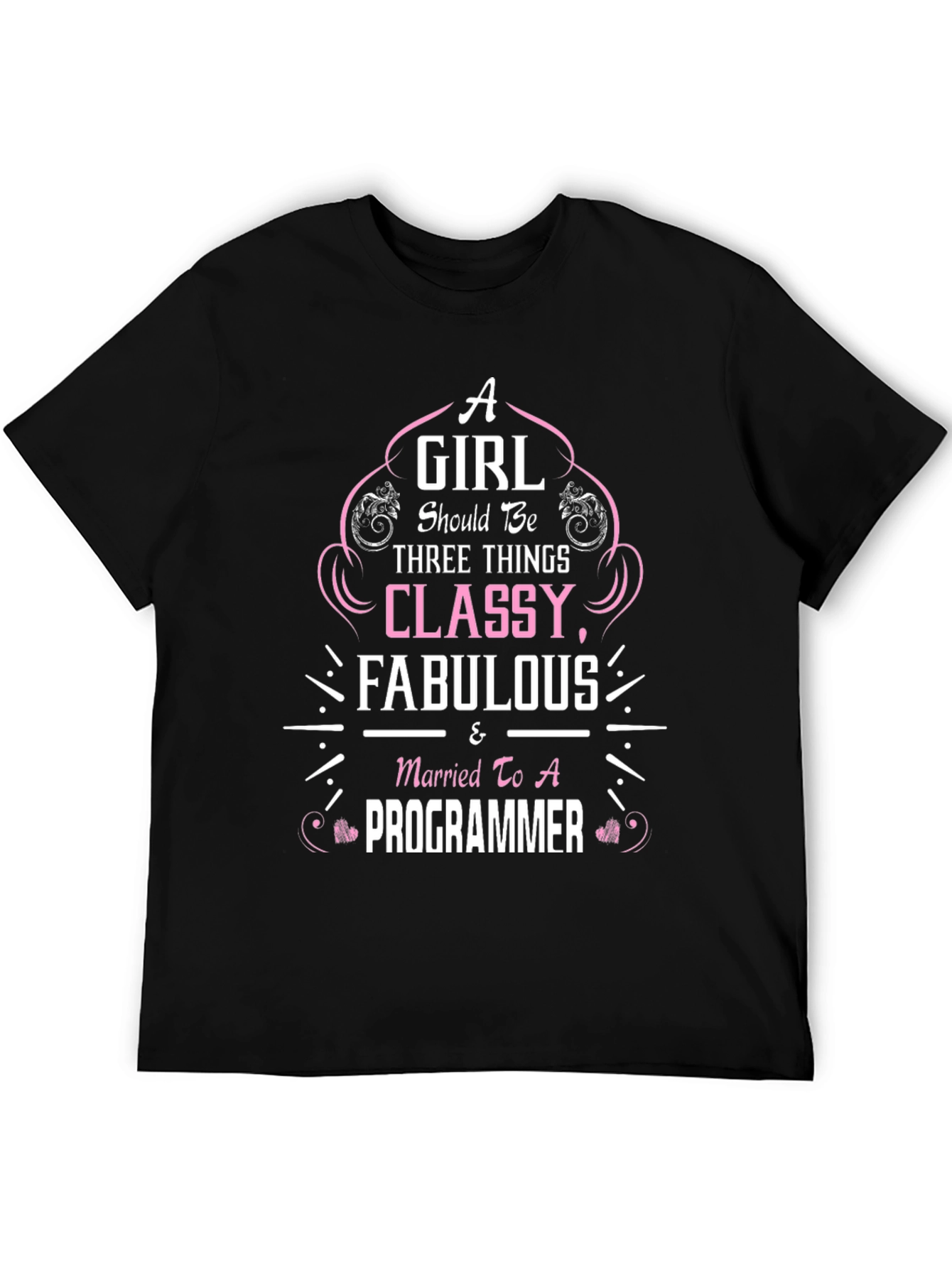 Classy & Fabulous Programmer Wife T-Shirt