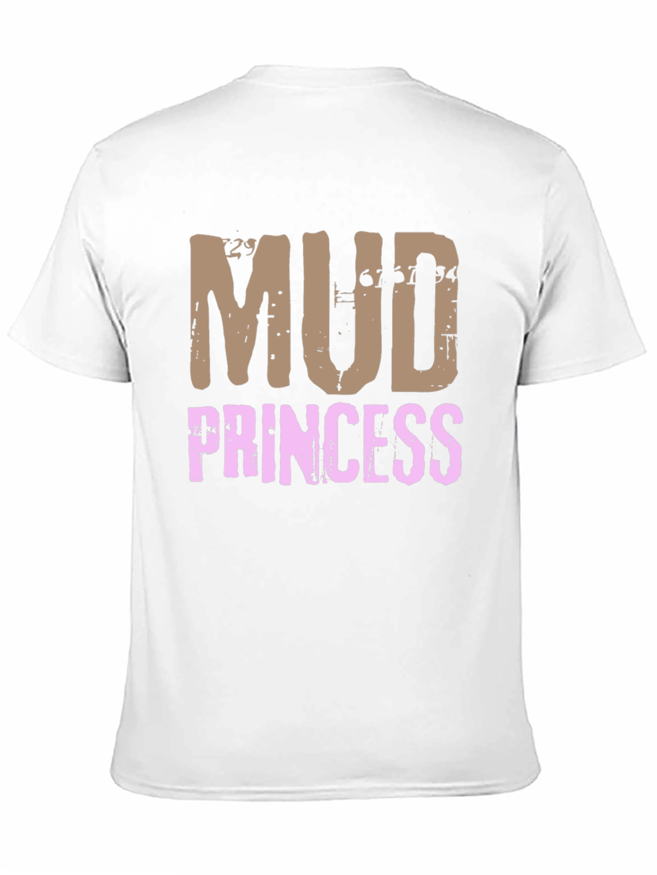Mud Princess T-Shirt - Fun Off-Roading Apparel