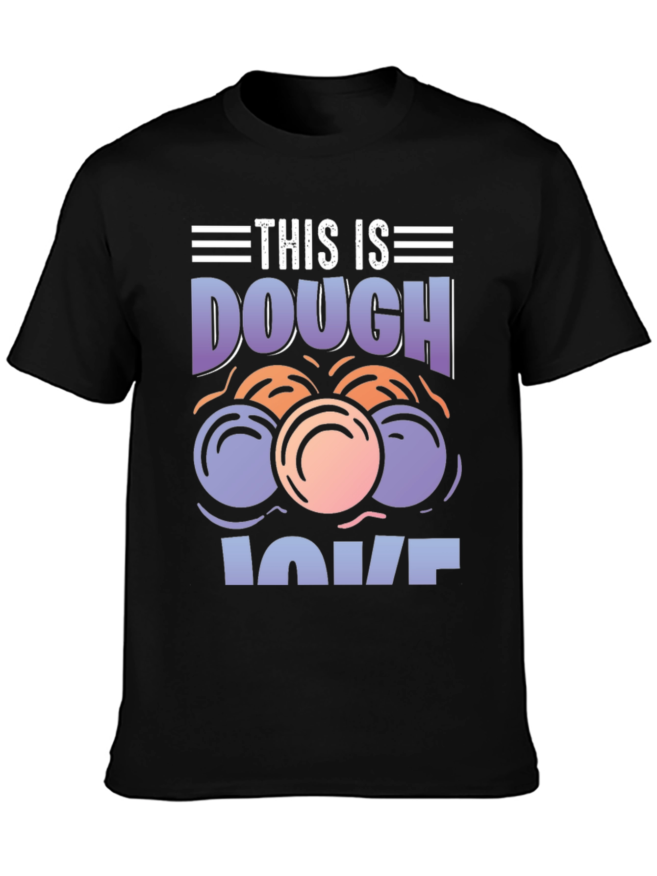 This is Dough Love T-Shirt - Baking Humor