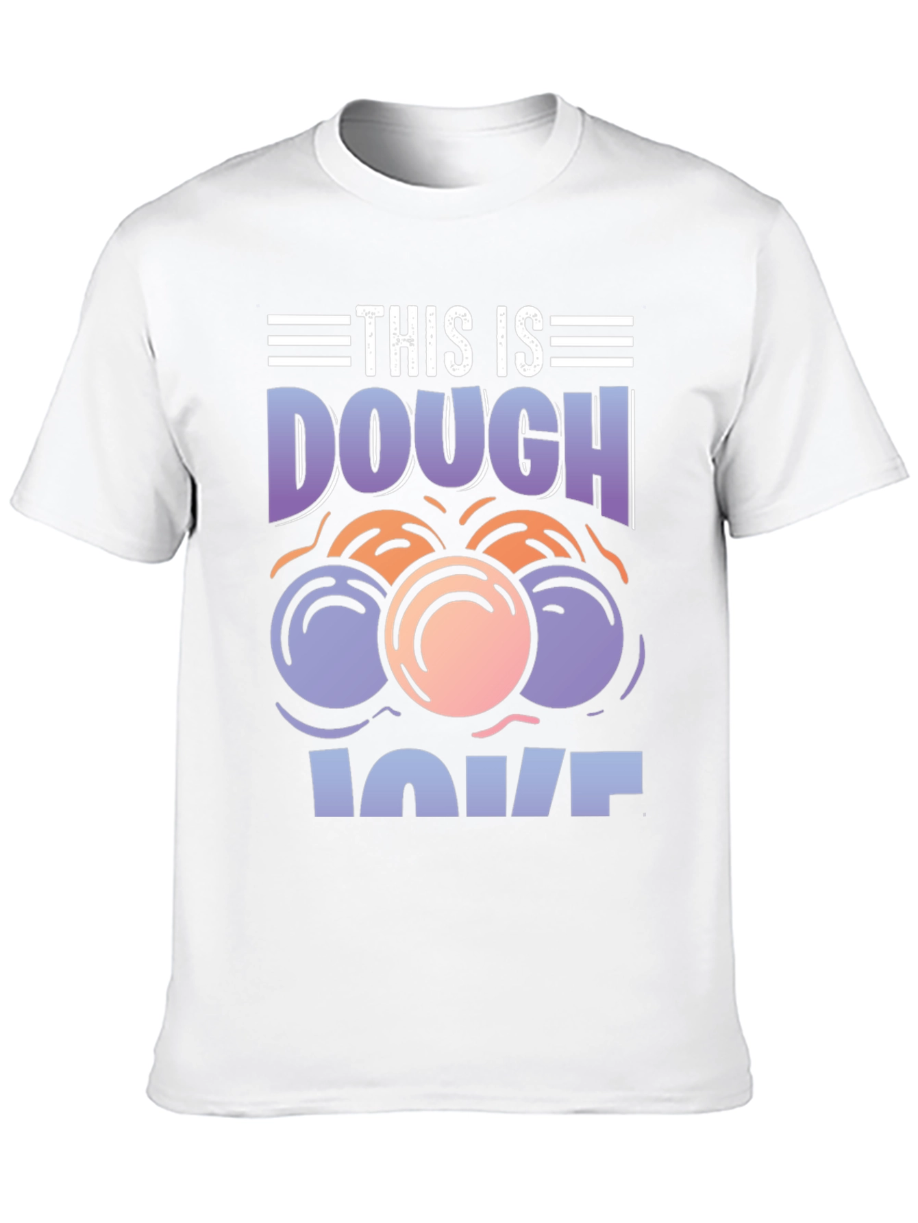 This is Dough Love T-Shirt - Baking Humor