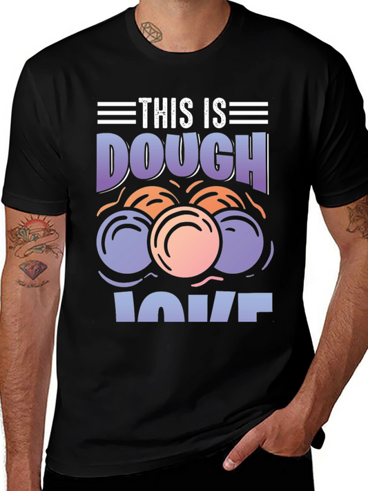 This is Dough Love T-Shirt - Baking Humor