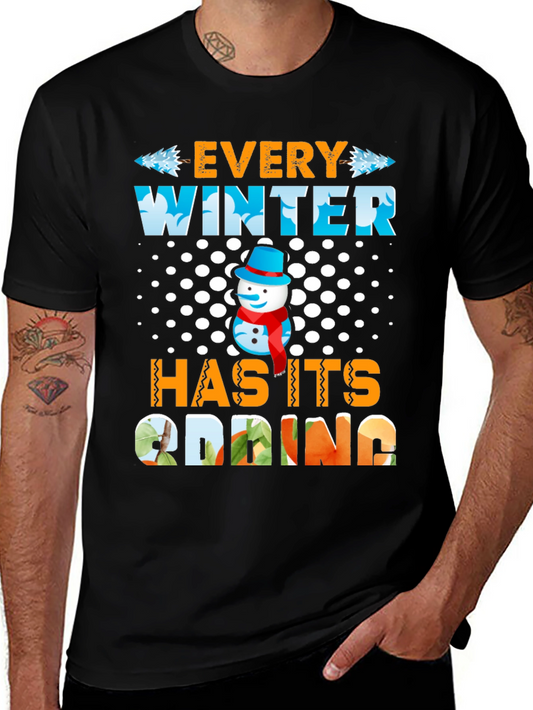 Every Winter Has Its Spring T-Shirt