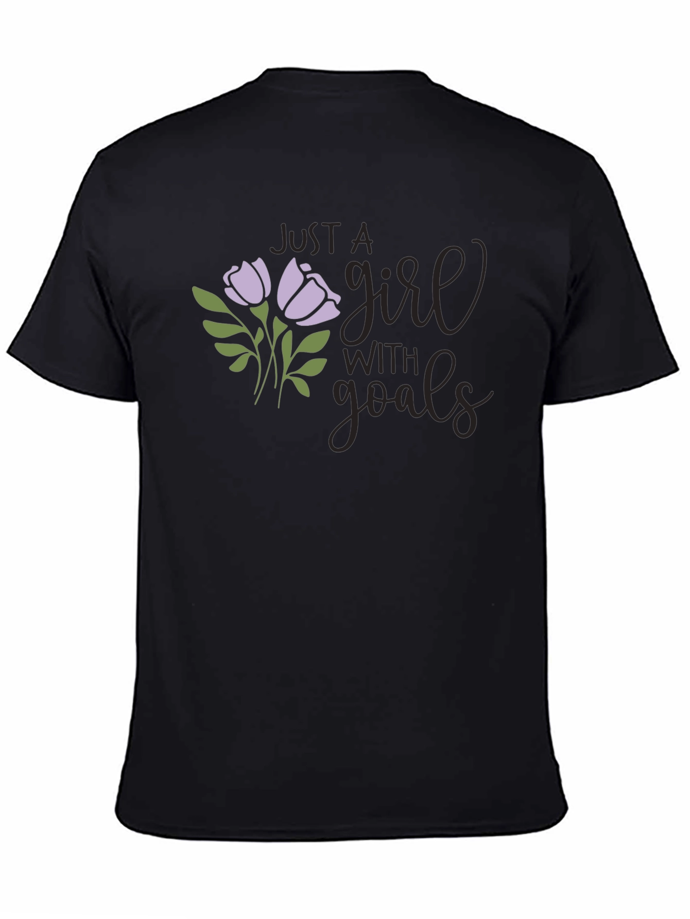 Just A Girl With Goals Graphic T-Shirt