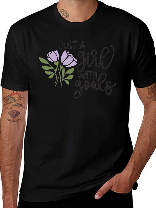 Just A Girl With Goals Graphic T-Shirt