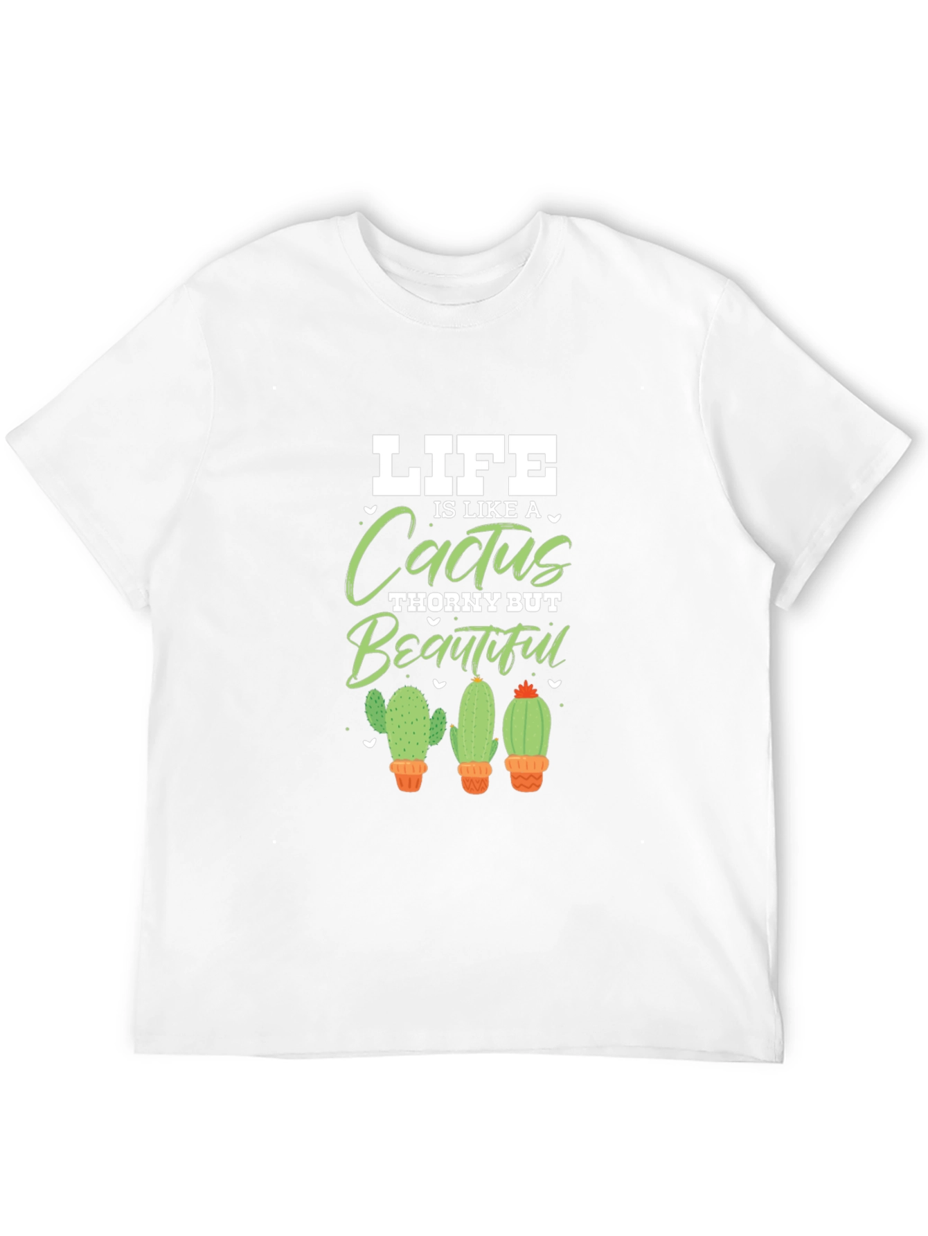 Life is Like a Cactus Graphic Tee