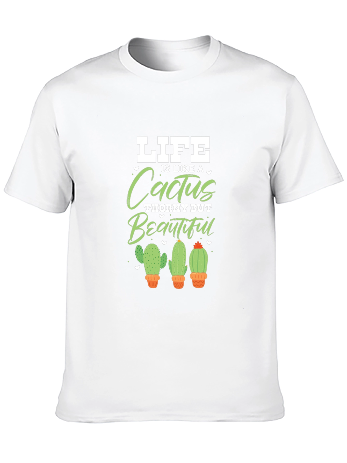 Life is Like a Cactus Graphic Tee