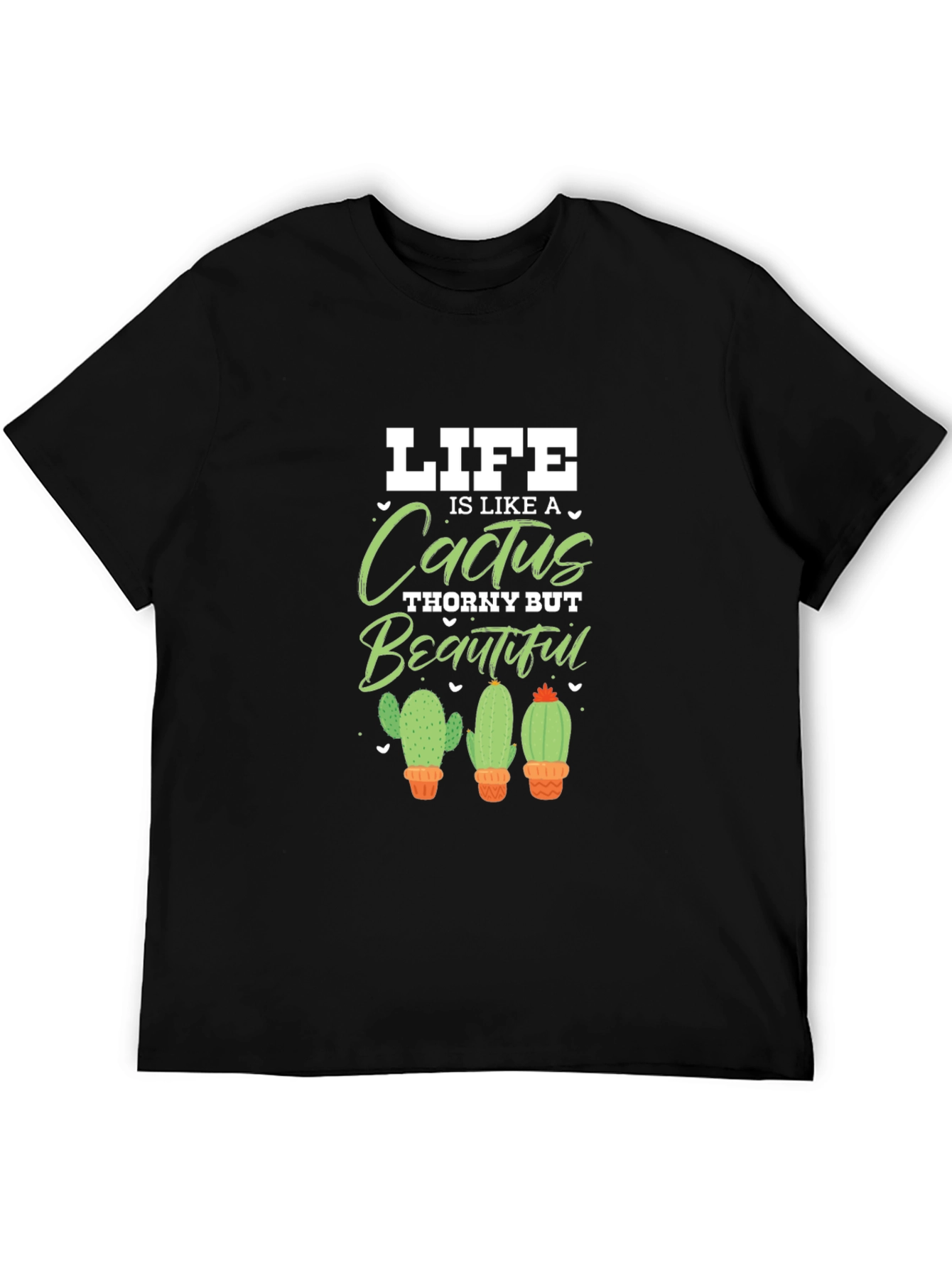 Life is Like a Cactus Graphic Tee