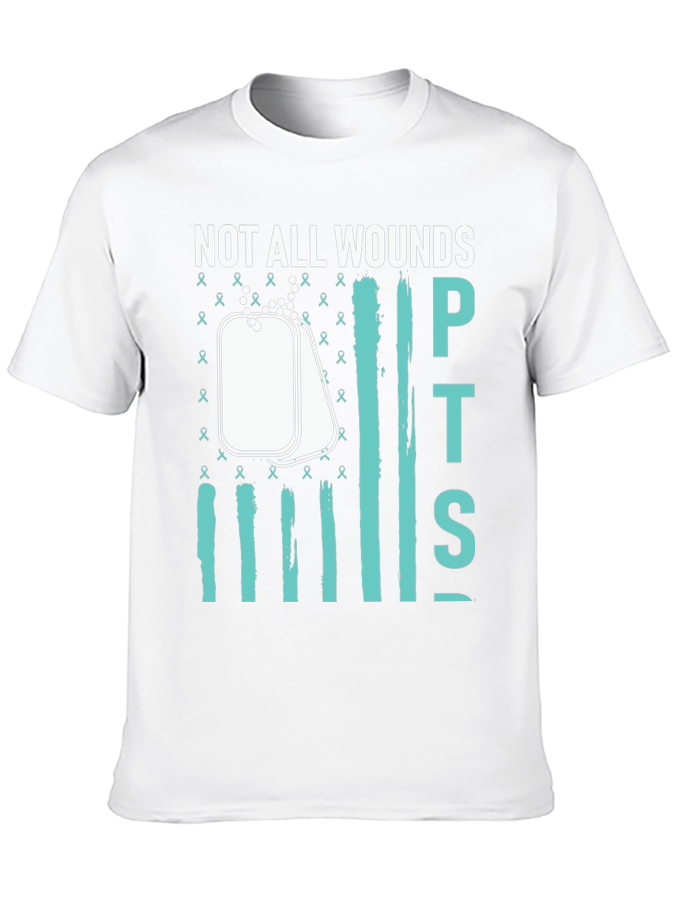 Not All Wounds PTSD Awareness T-Shirt