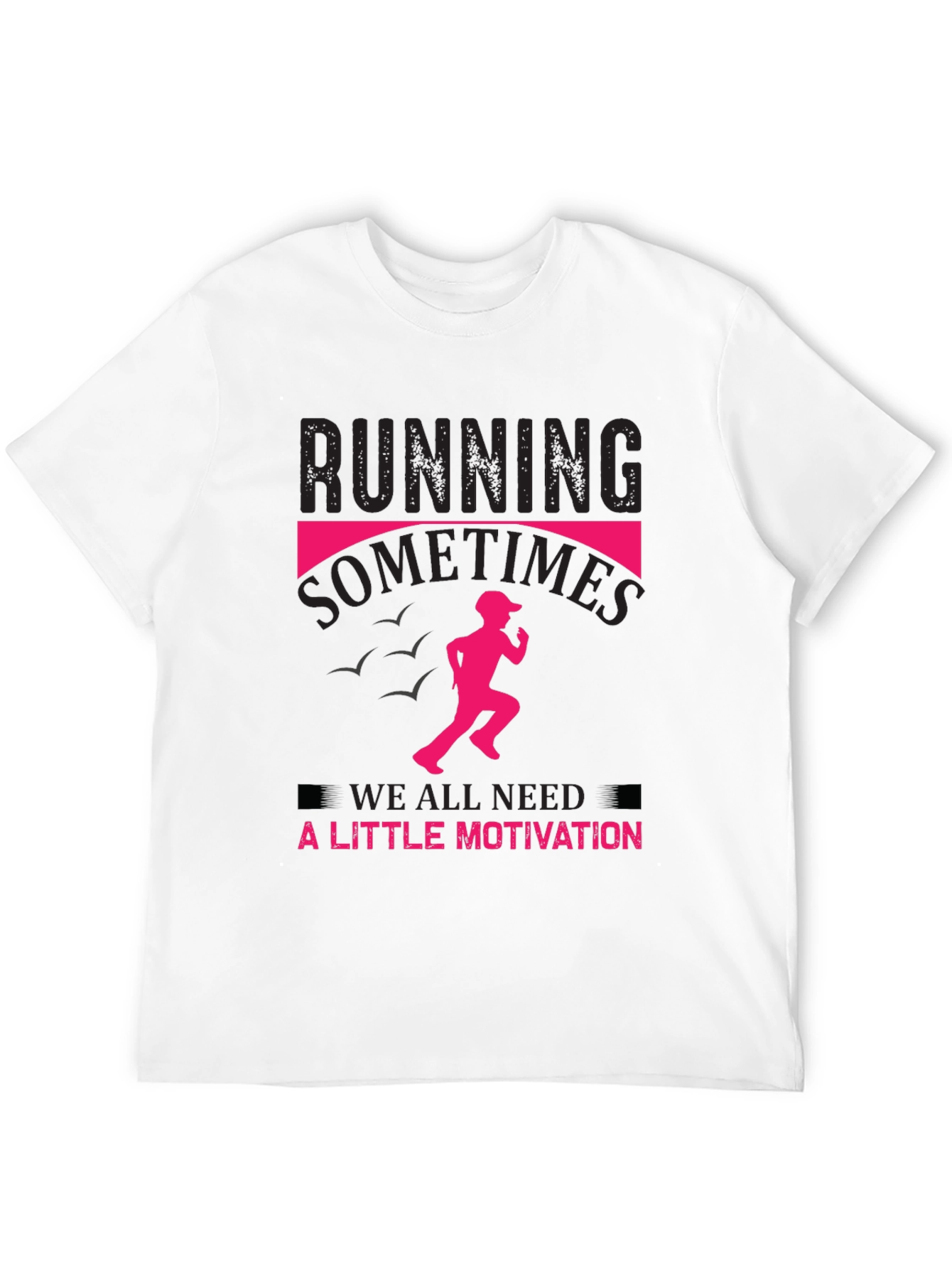 Running Motivation T-Shirt - Black Cotton Tee