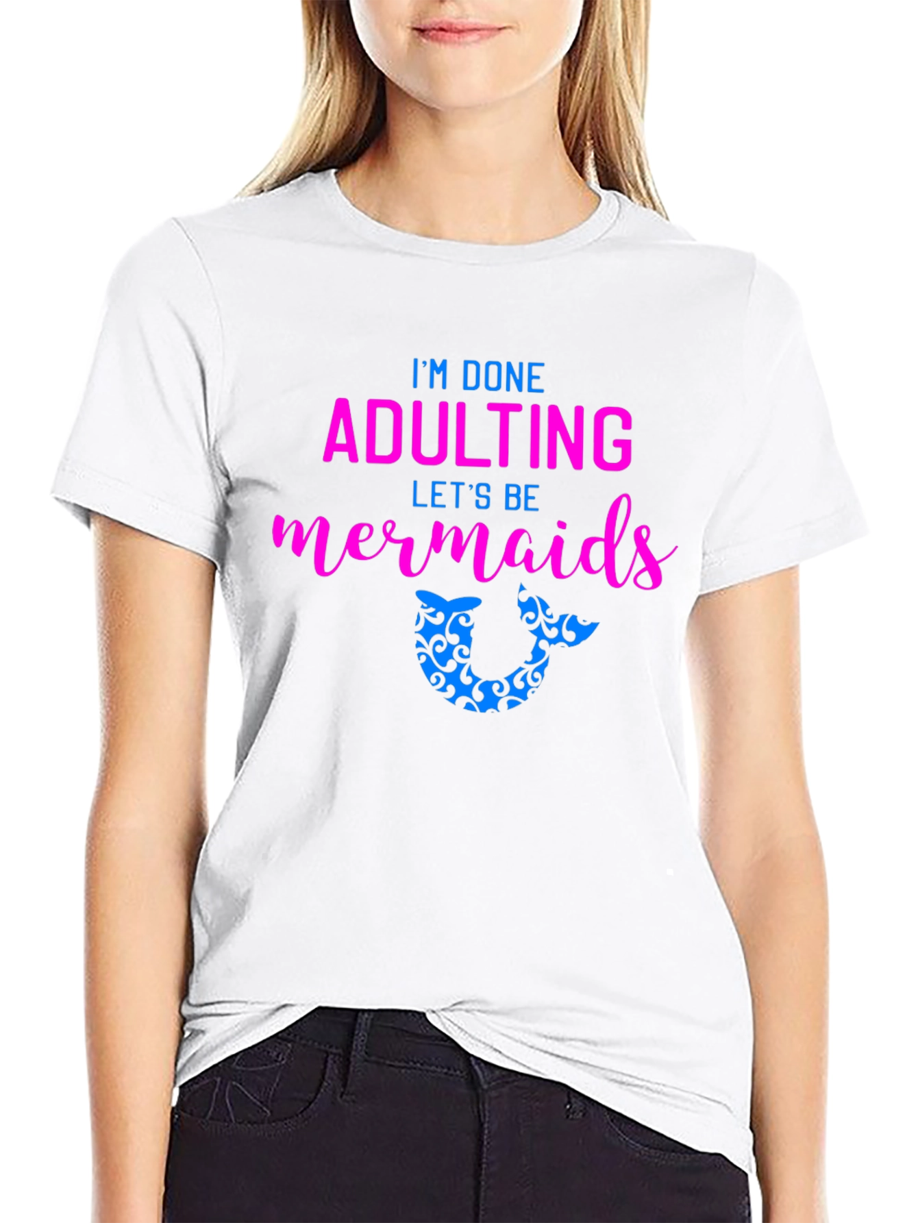 Adulting Mermaid T-Shirt - Fun & Playful Tee