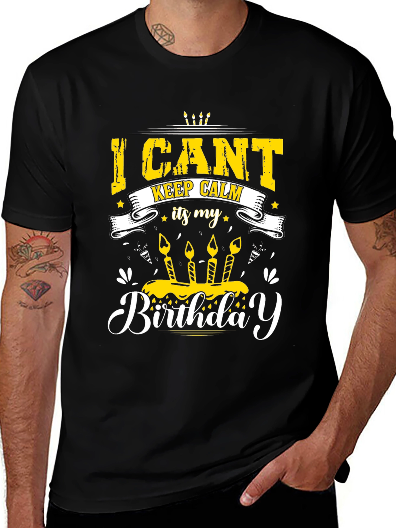 Birthday T-Shirt - I Cant Keep Calm