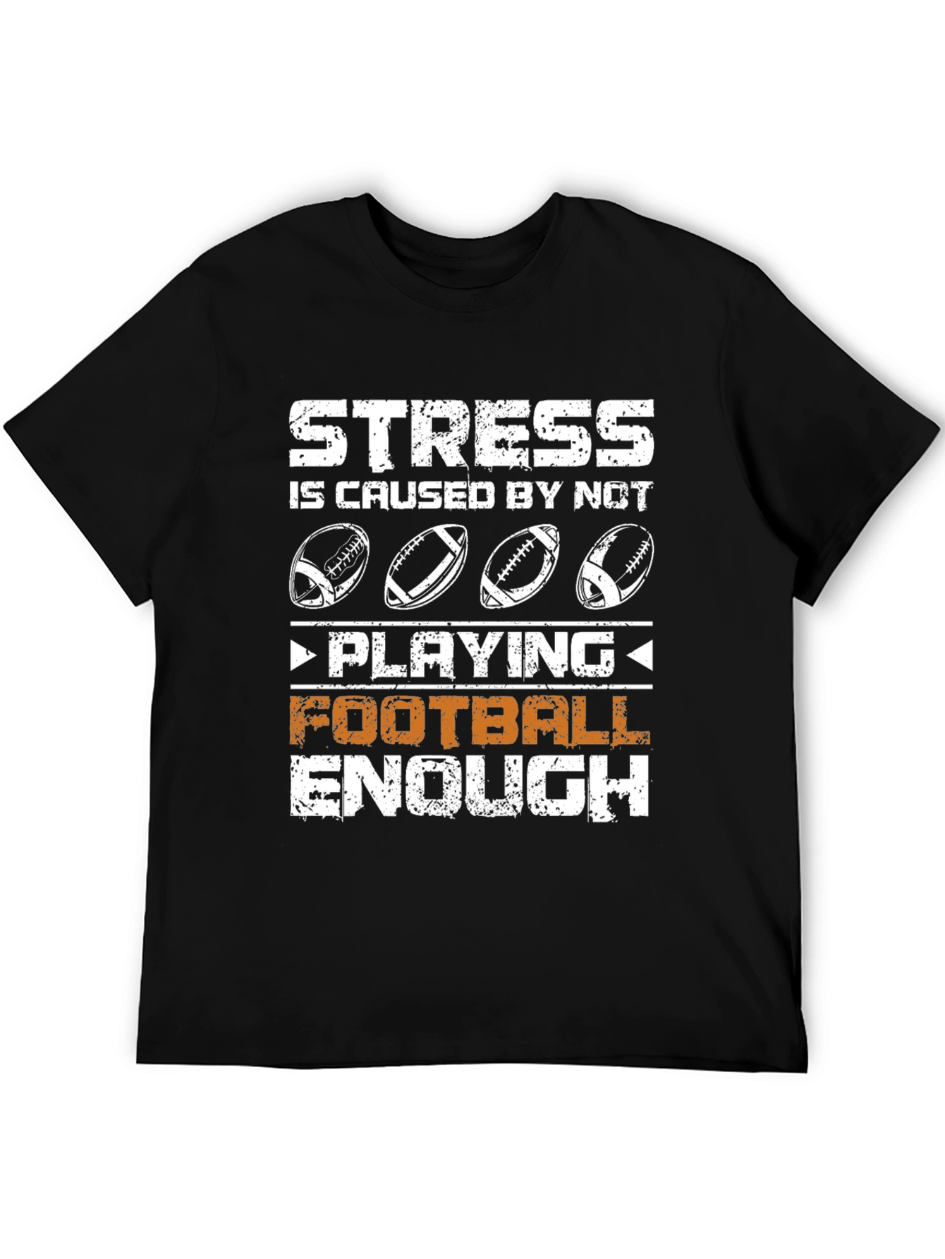Stress Not Playing Football Enough Black T-Shirt