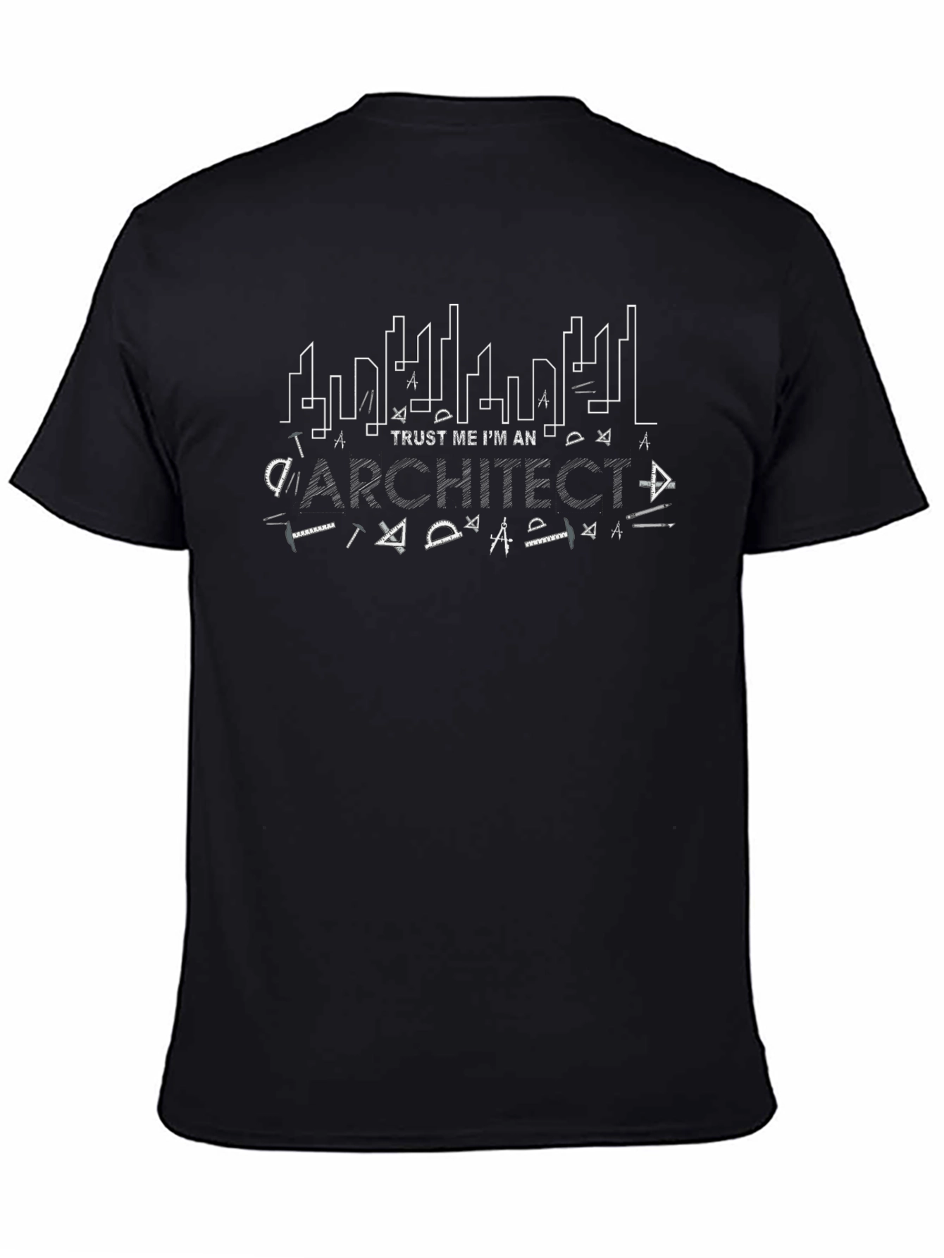 Trust Me Im An Architect T-Shirt