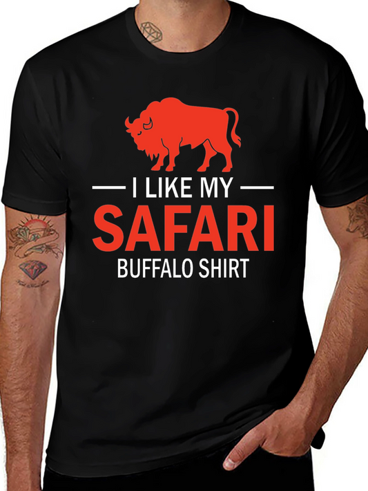 I Like My Safari Buffalo T-Shirt - Graphic Tee