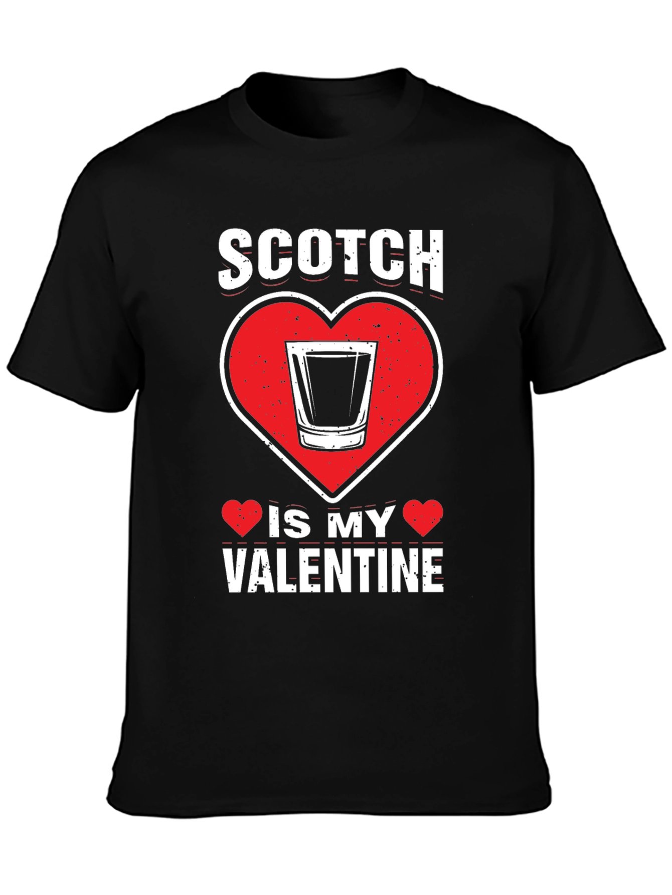 Scotch Valentines Day T-Shirt - Whiskey Lover Gift