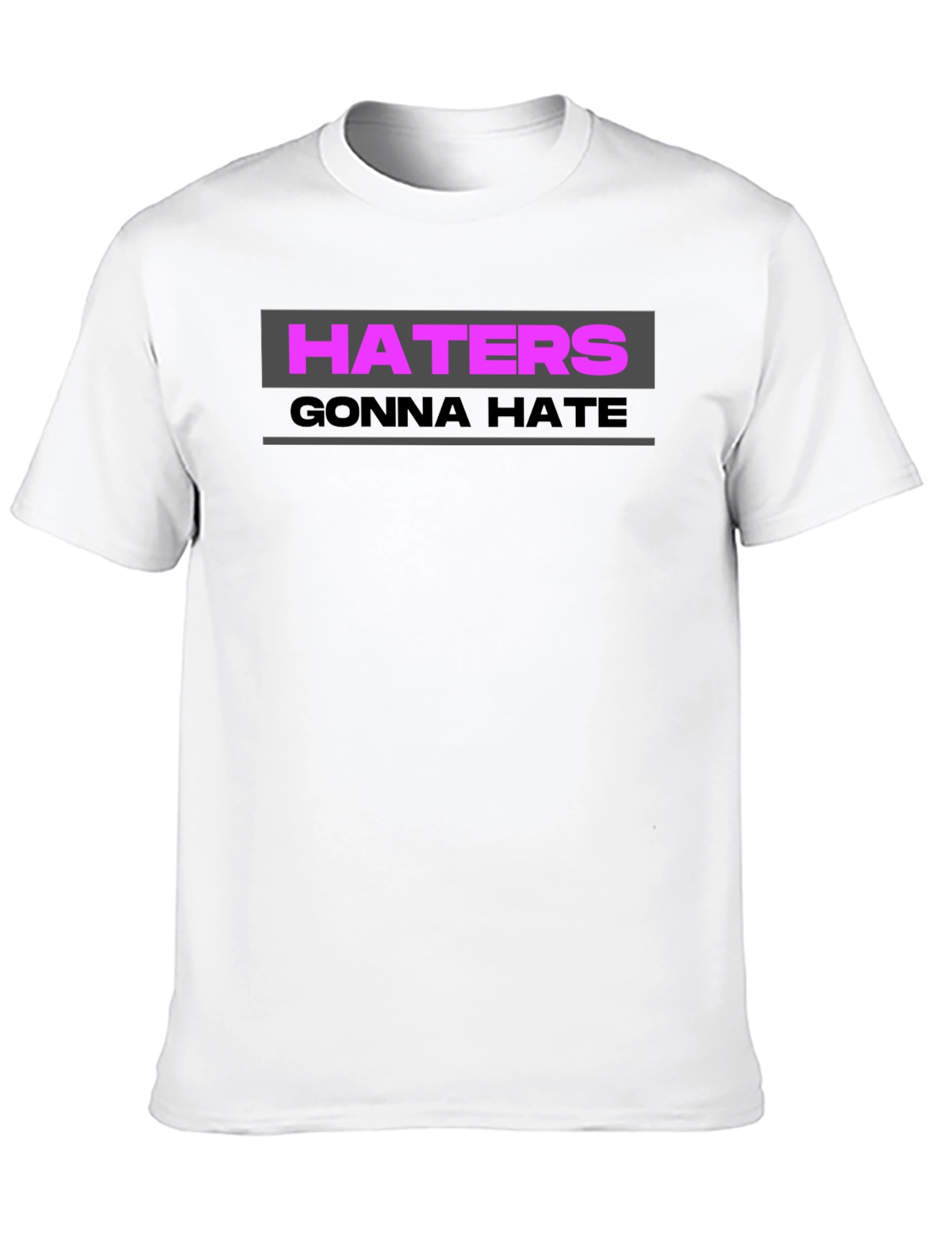 Haters Gonna Hate Graphic Tee - Trendy Black T-Shirt