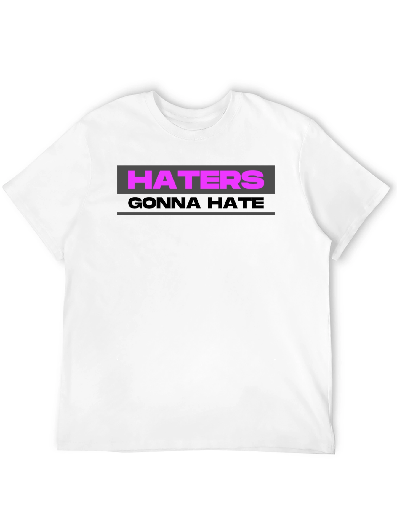 Haters Gonna Hate Graphic Tee - Trendy Black T-Shirt