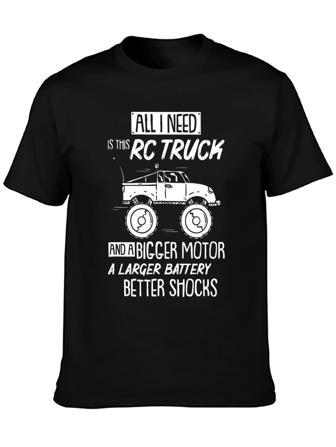 RC Truck Lover T-Shirt - Motor Battery Shocks