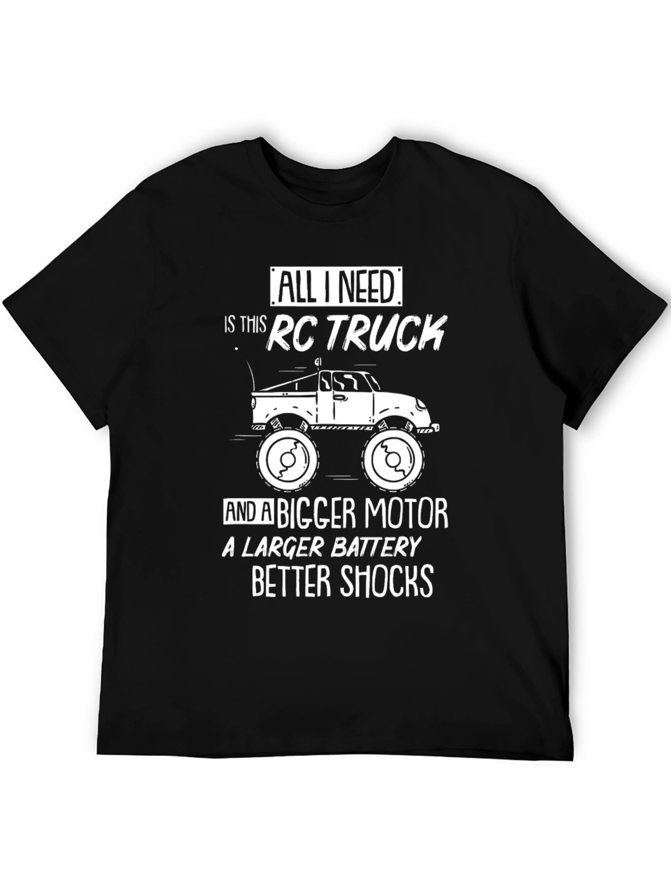 RC Truck Lover T-Shirt - Motor Battery Shocks