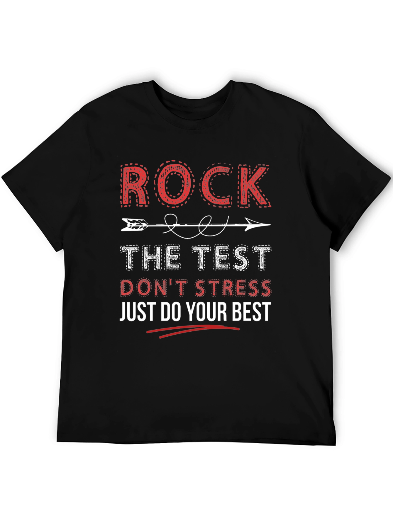 Rock The Test Motivational T-Shirt