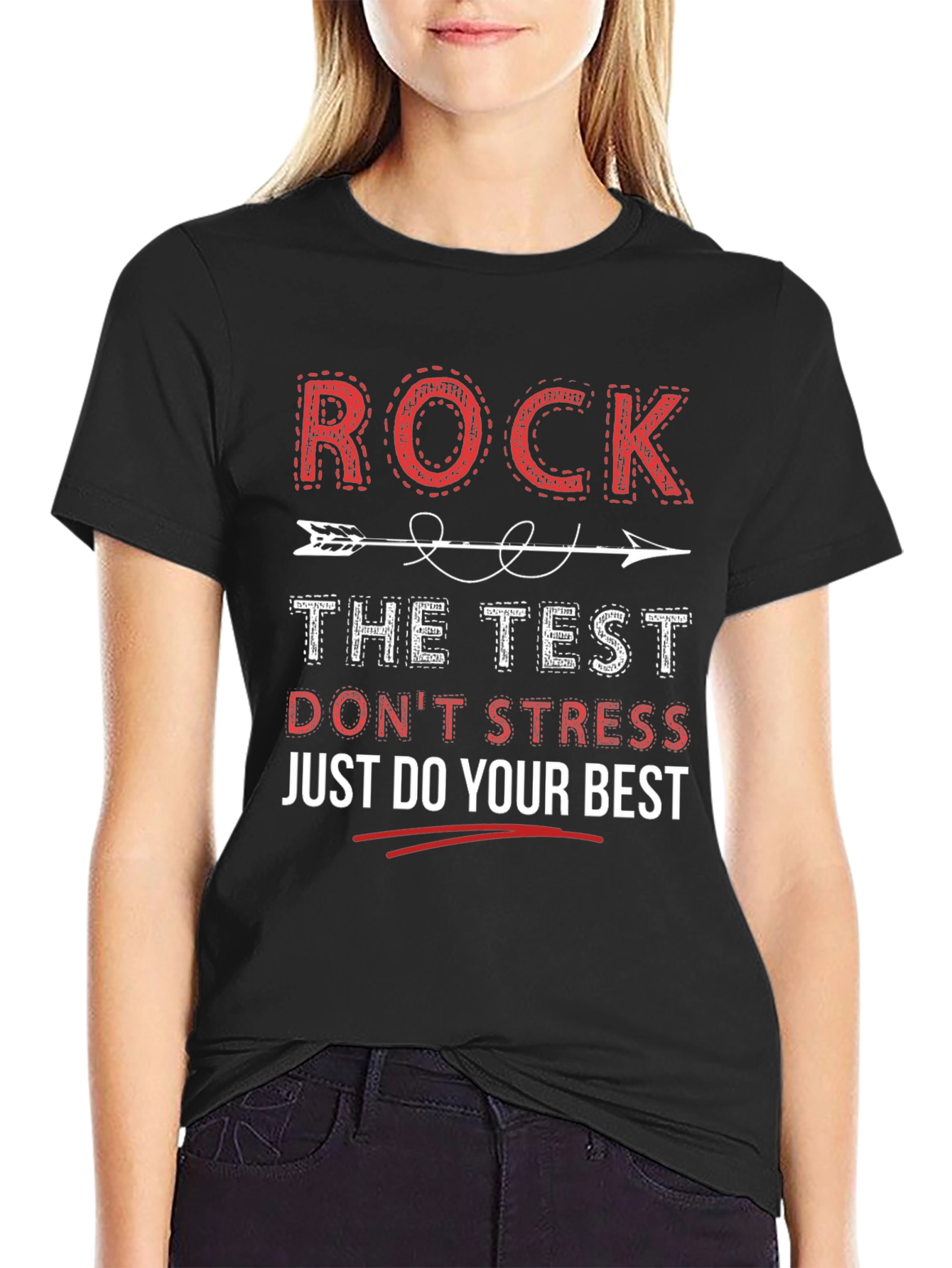 Rock The Test Motivational T-Shirt