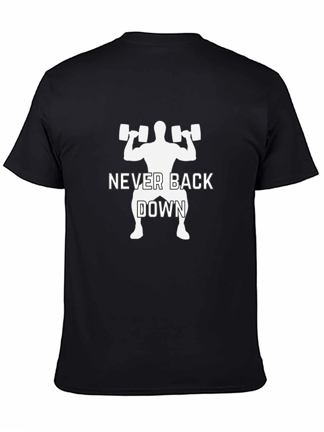 Never Back Down Fitness T-Shirt - Black