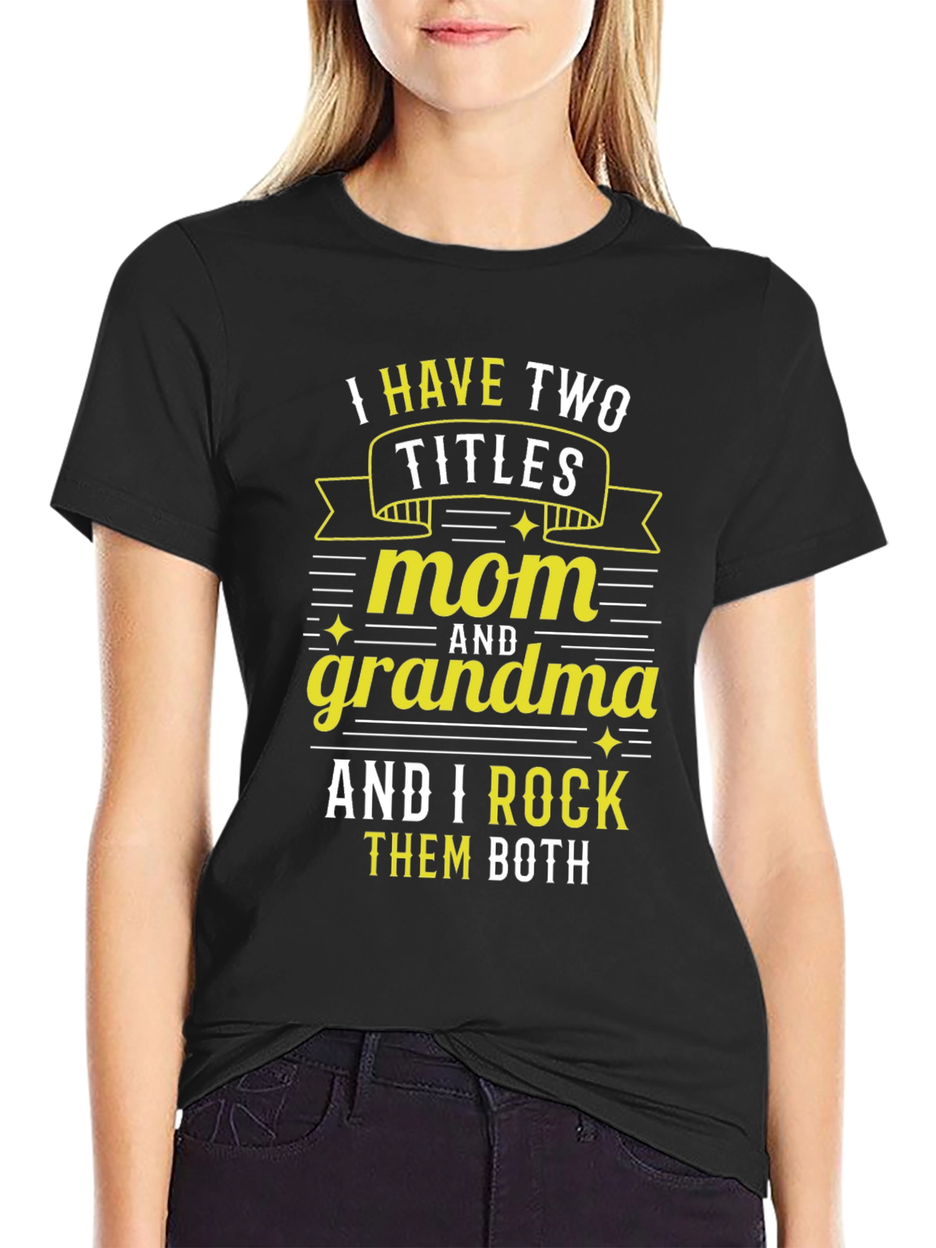 Mom & Grandma I Rock Them Both T-Shirt