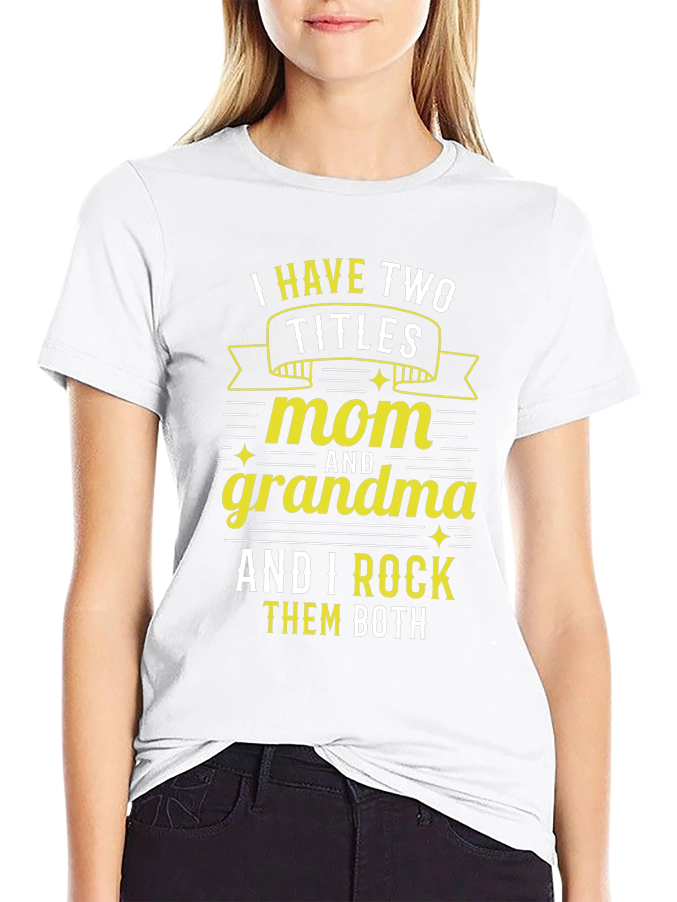 Mom & Grandma I Rock Them Both T-Shirt