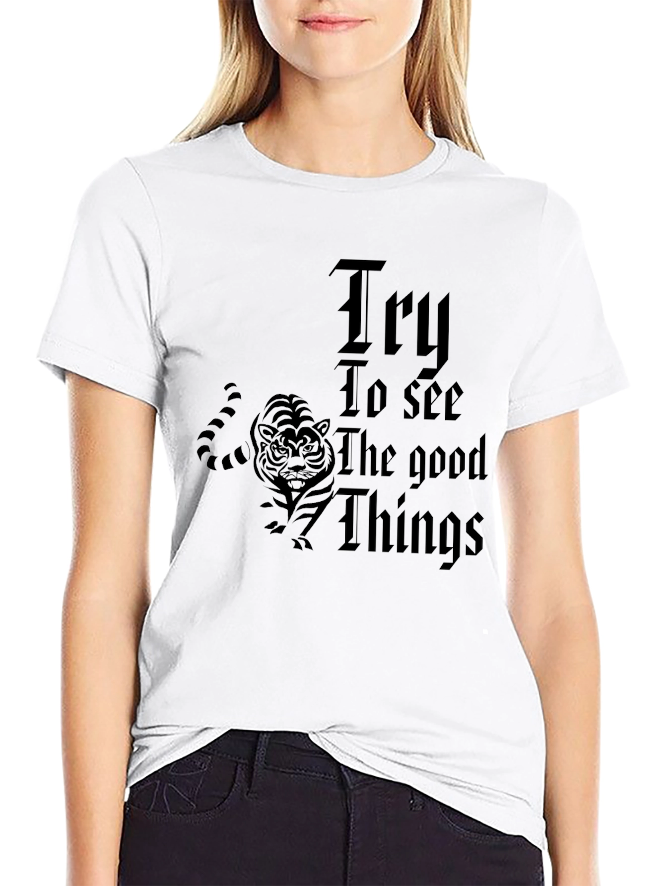 Inspiring Try To See the Good Things Graphic Tee