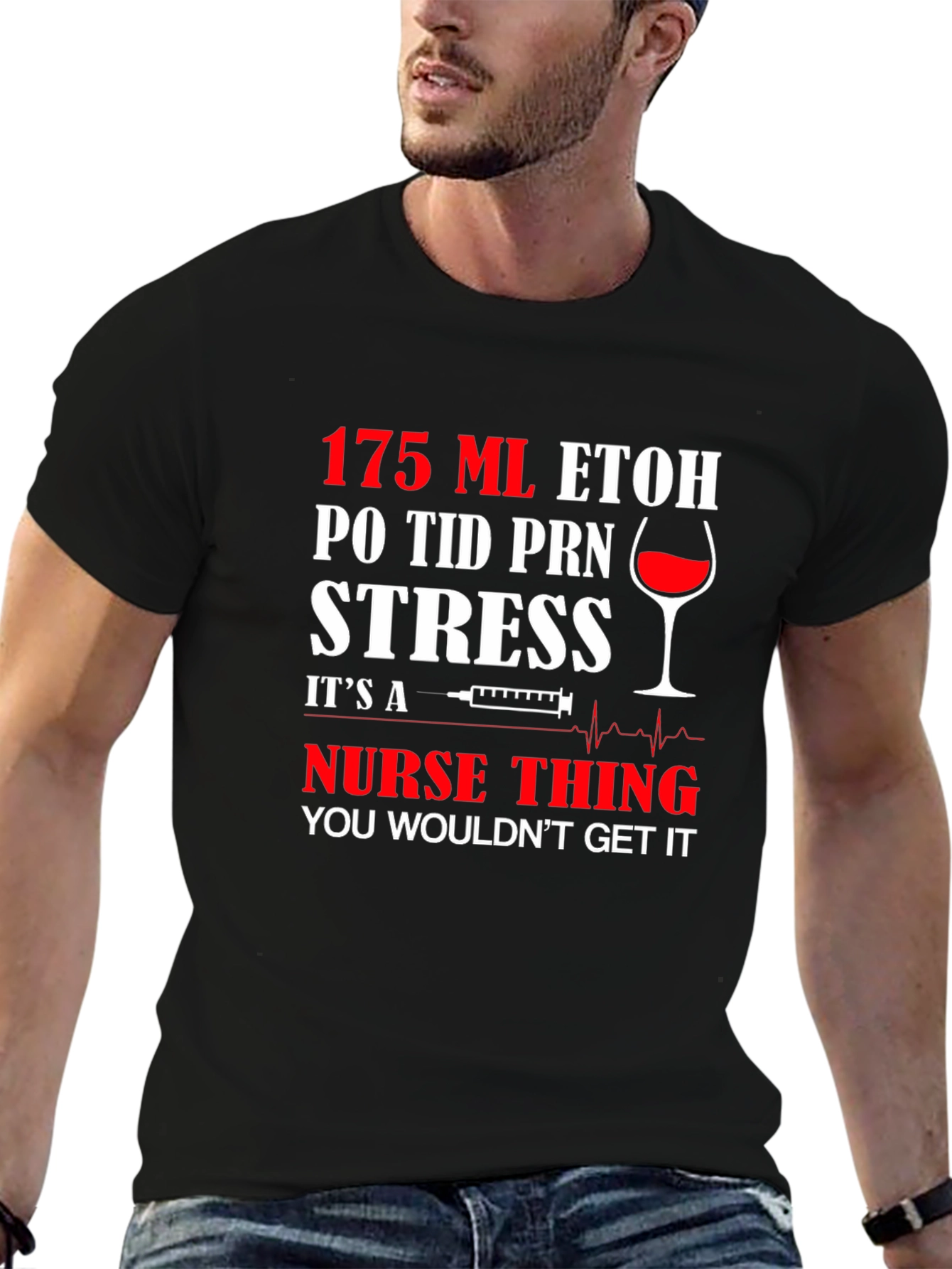 Nurse Humor Graphic T-Shirt