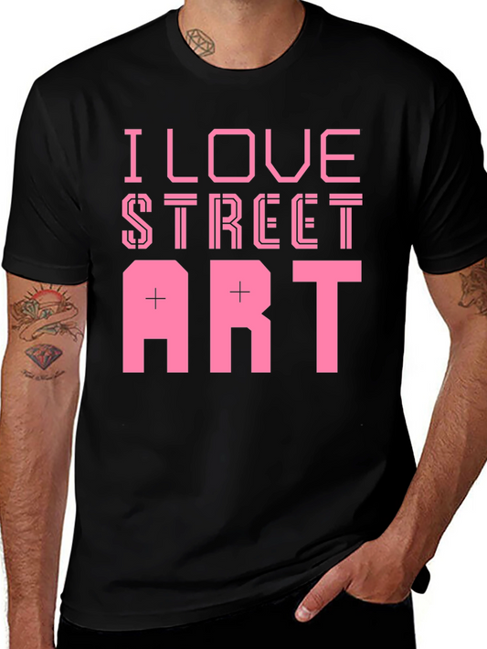 I Love Street Art Black T-Shirt