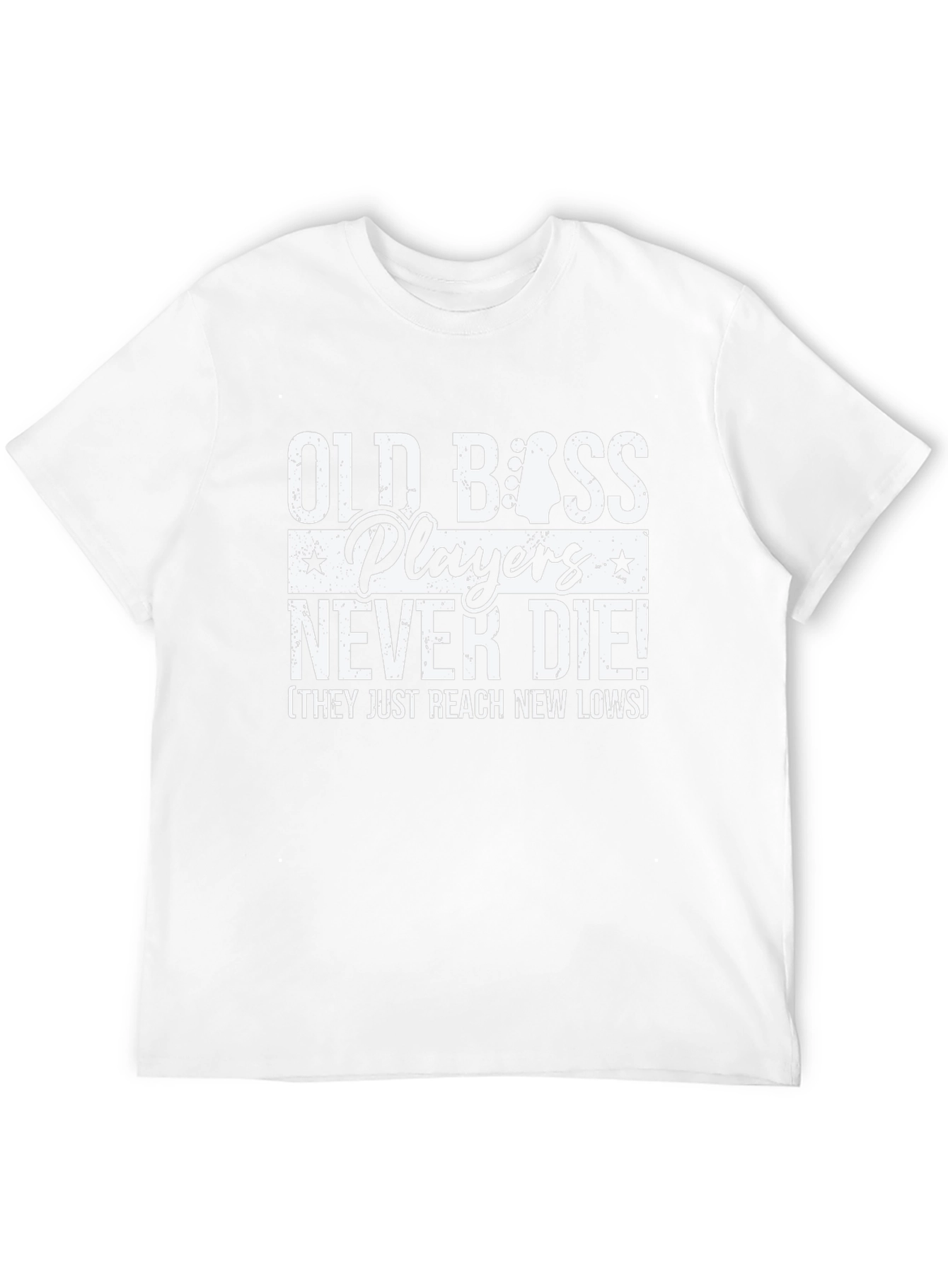 Old Bass Players Never Die Graphic Tee