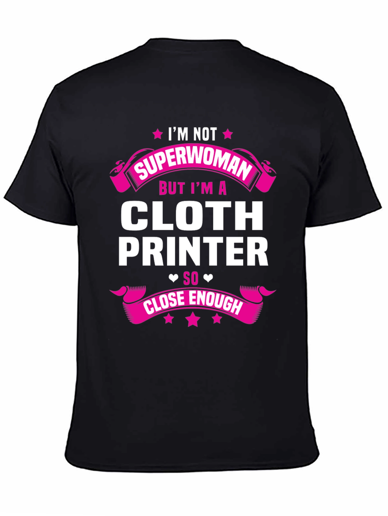 Cloth Printer T-Shirt - Superwoman Alternative