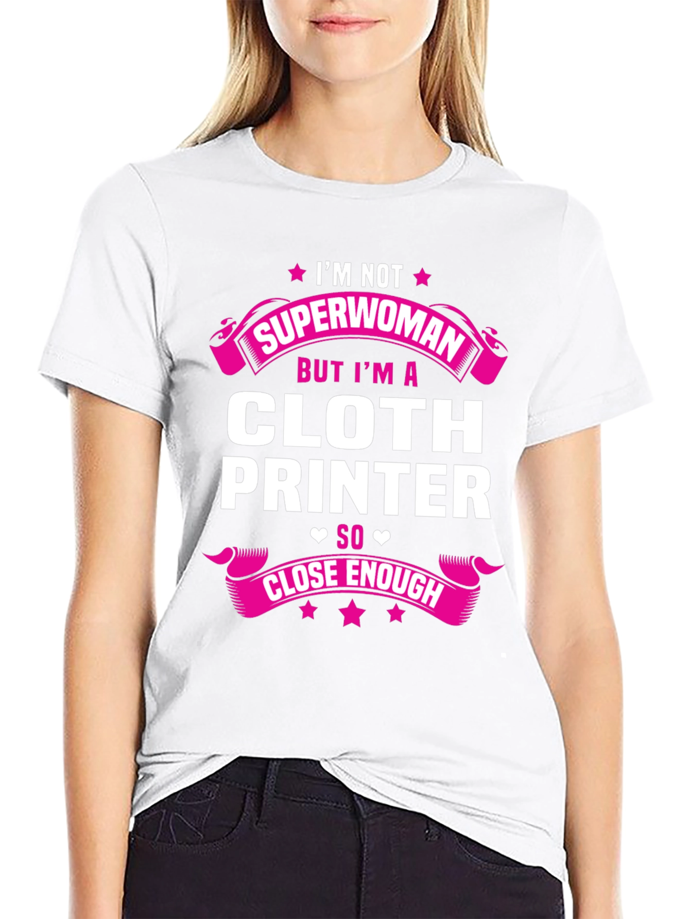 Cloth Printer T-Shirt - Superwoman Alternative