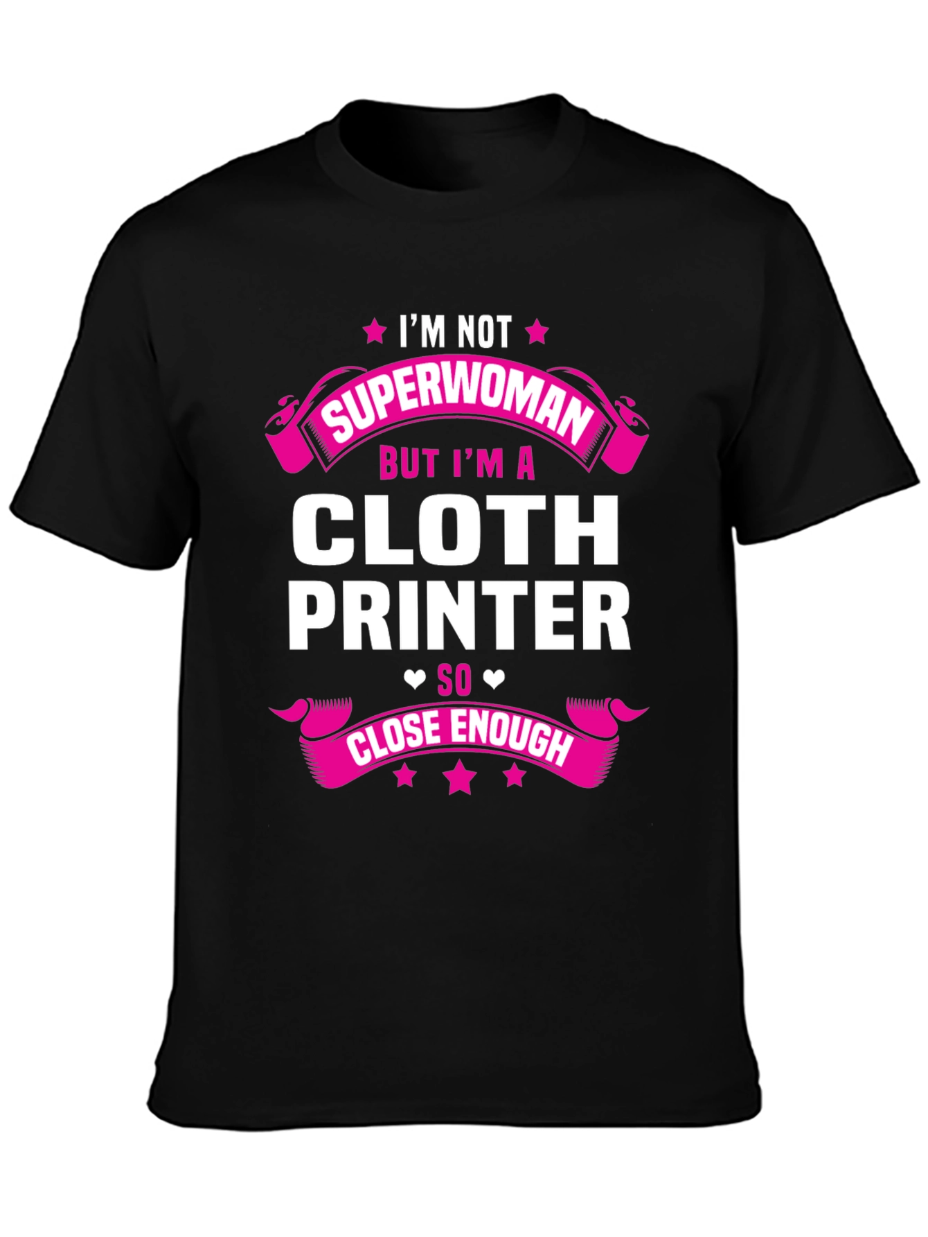 Cloth Printer T-Shirt - Superwoman Alternative