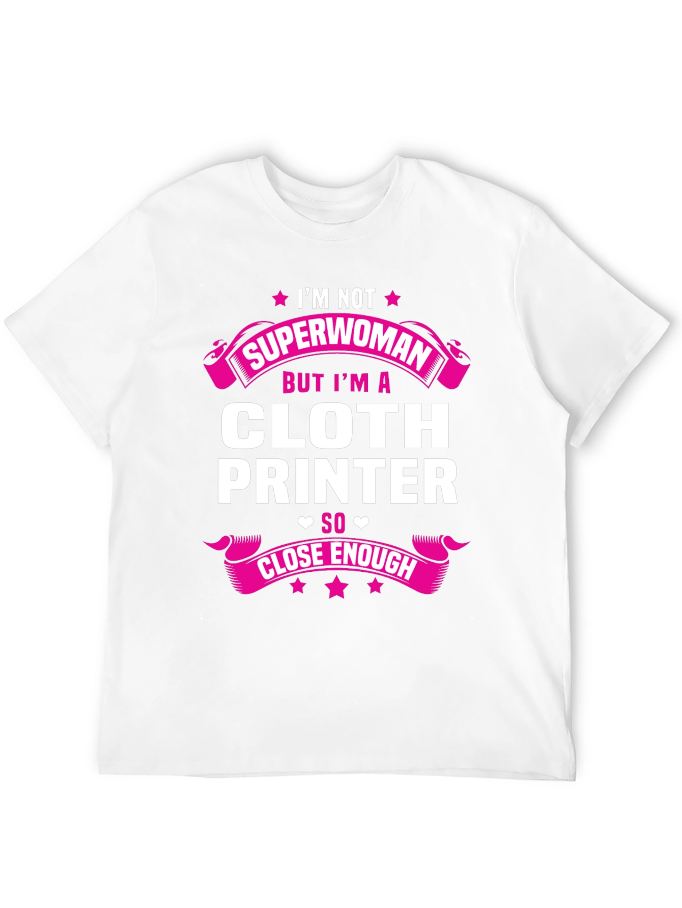 Cloth Printer T-Shirt - Superwoman Alternative