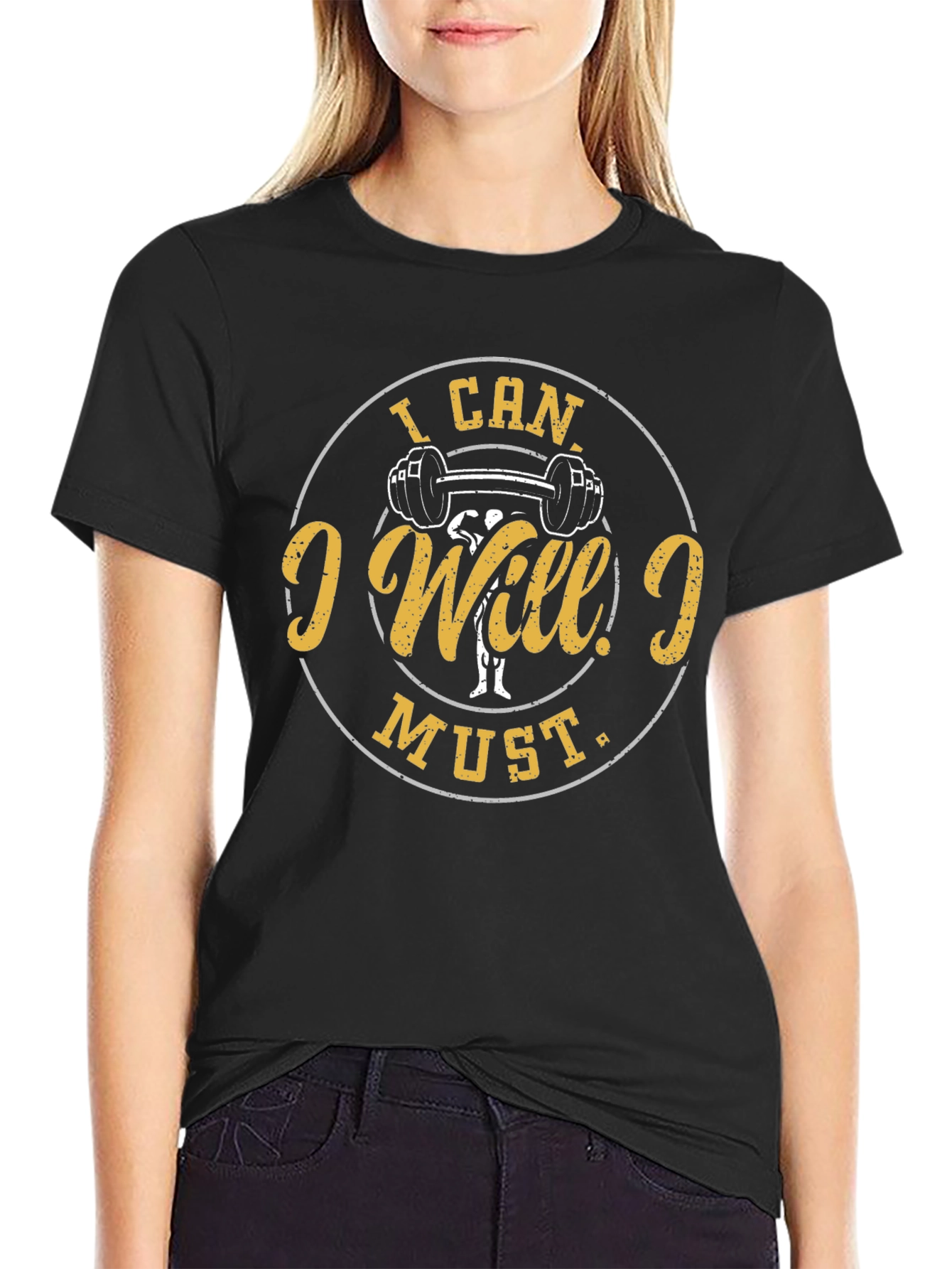 I Can I Will I Must T-Shirt