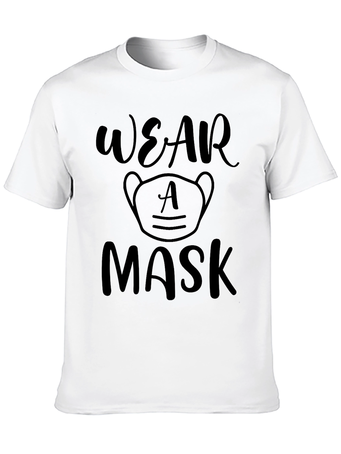 Wear A Mask T-Shirt - Protect Yourself and Others