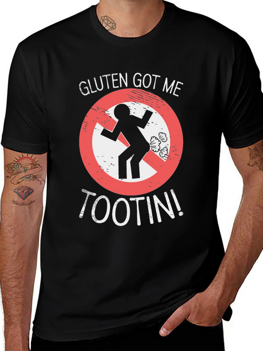 Gluten Got Me Tootin Funny T-Shirt