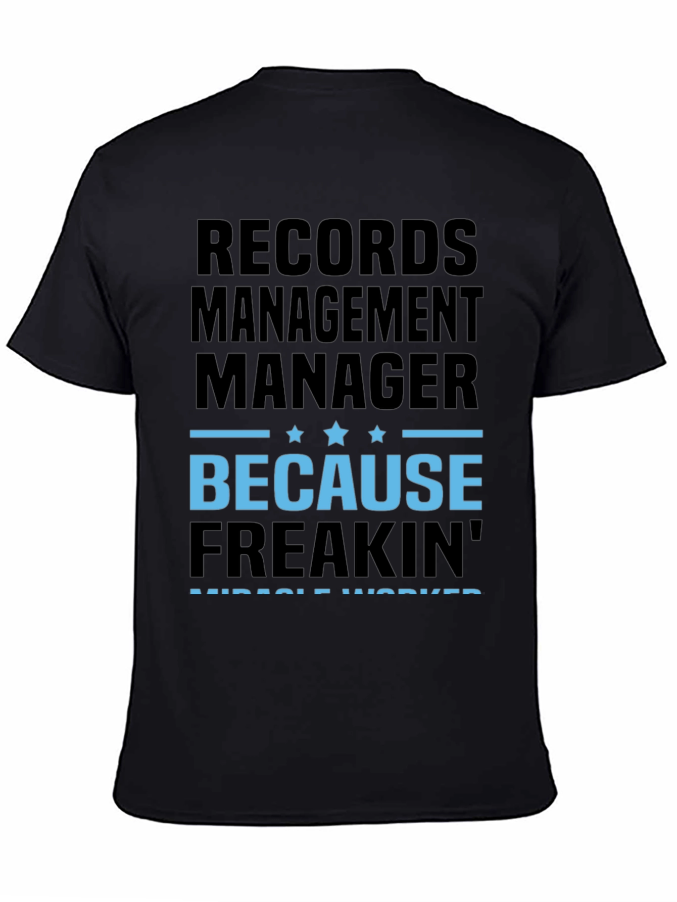 Records Management Manager T-Shirt