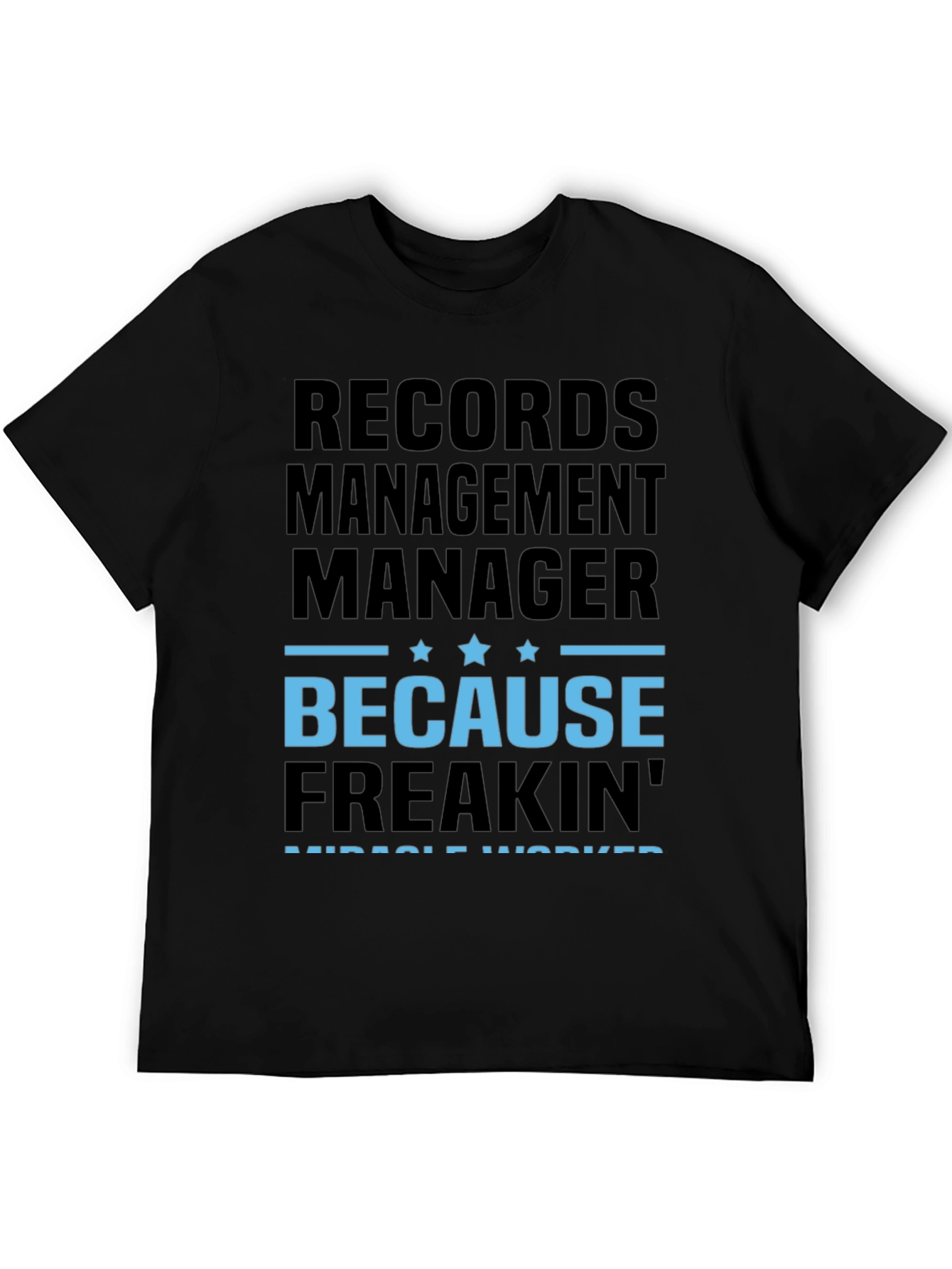 Records Management Manager T-Shirt