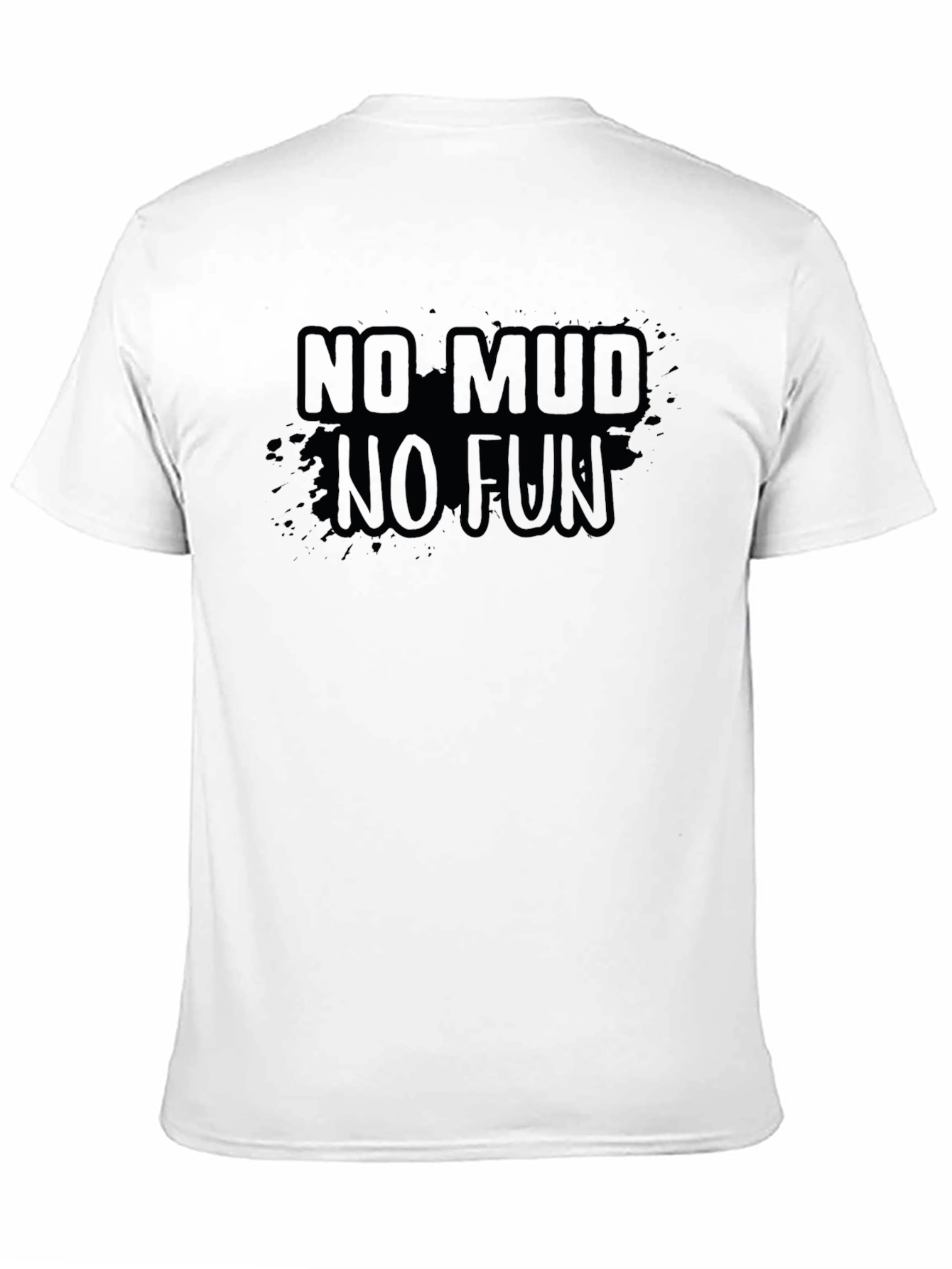 No Mud No Fun Black Graphic Tee